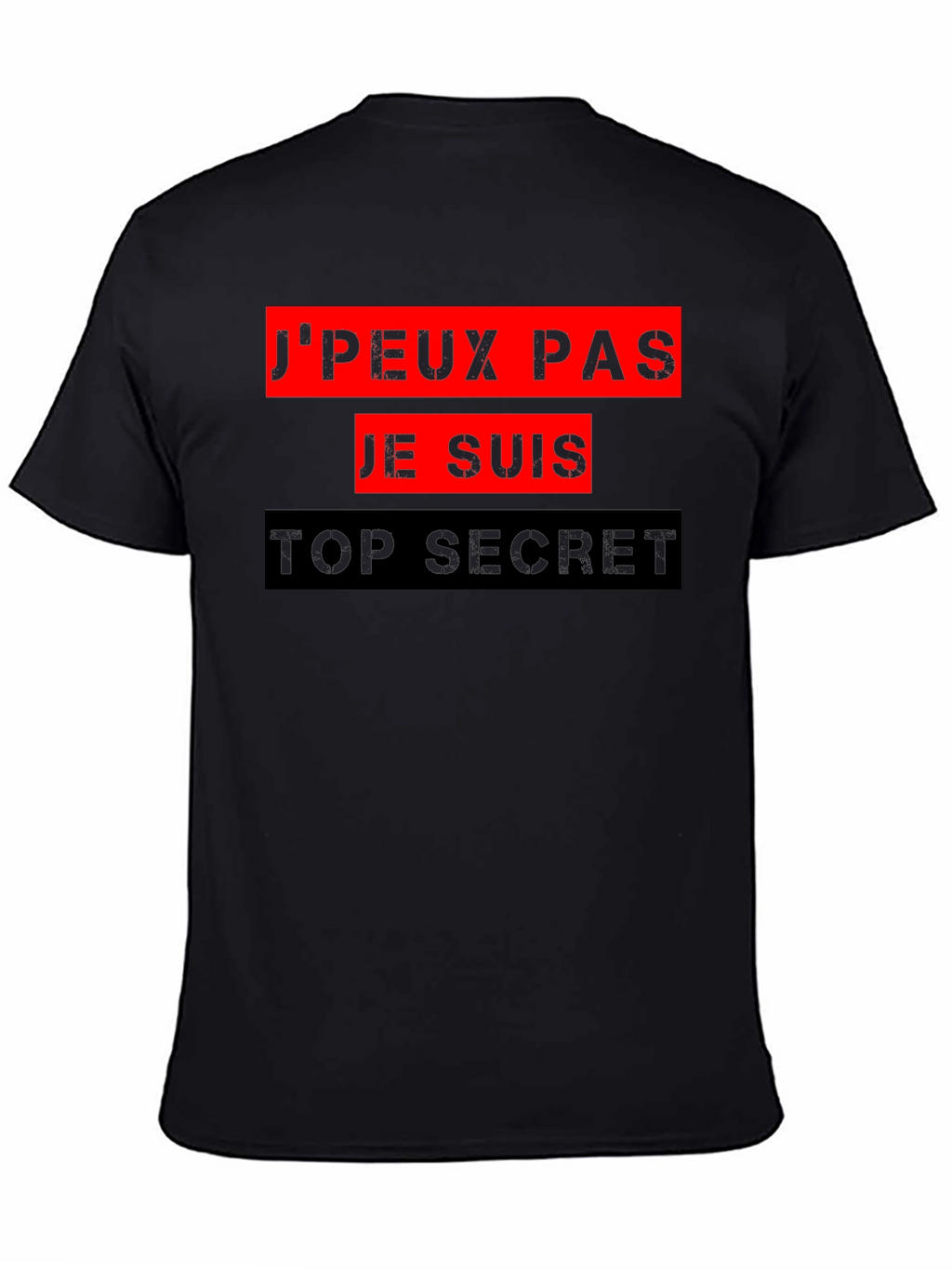 Top Secret Graphic Tee - French Slogan T-Shirt