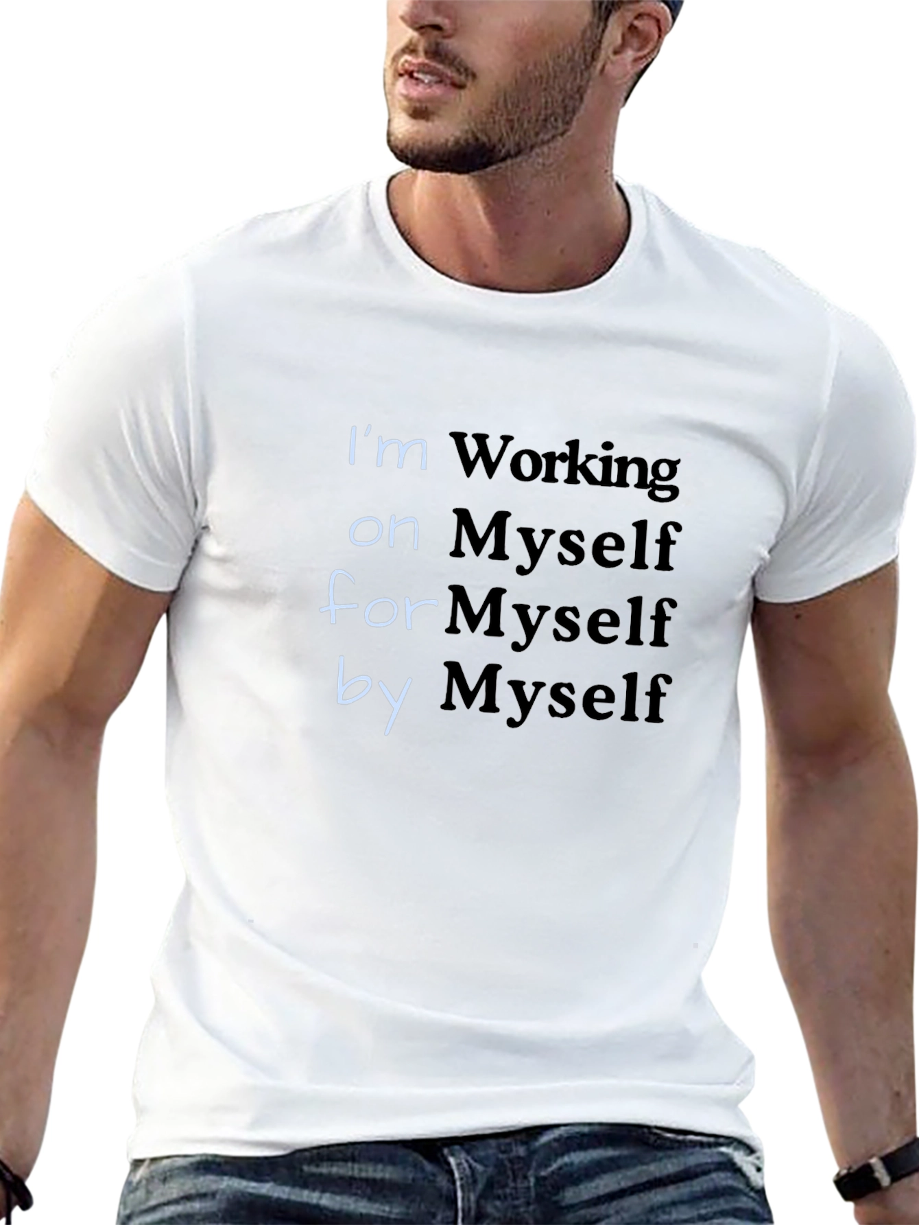 Self Improvement Tee: Working on Myself Motivational T-Shirt