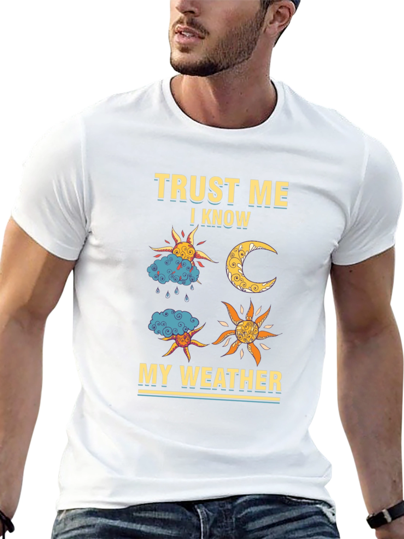 Trust Me I Know My Weather Graphic Tee