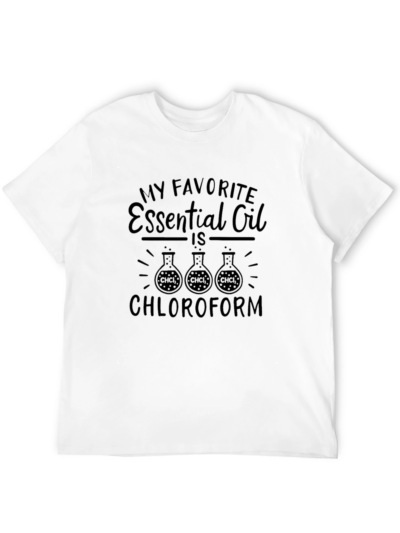 Chloroform Essential Oil Humor T-Shirt