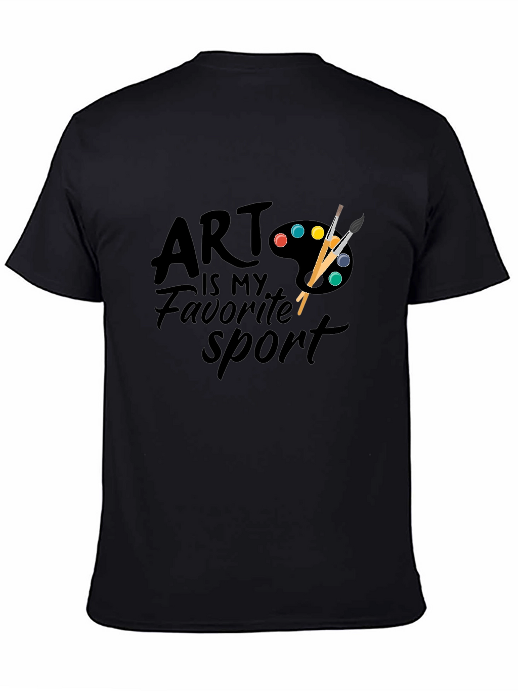 Art is My Favorite Sport T-Shirt