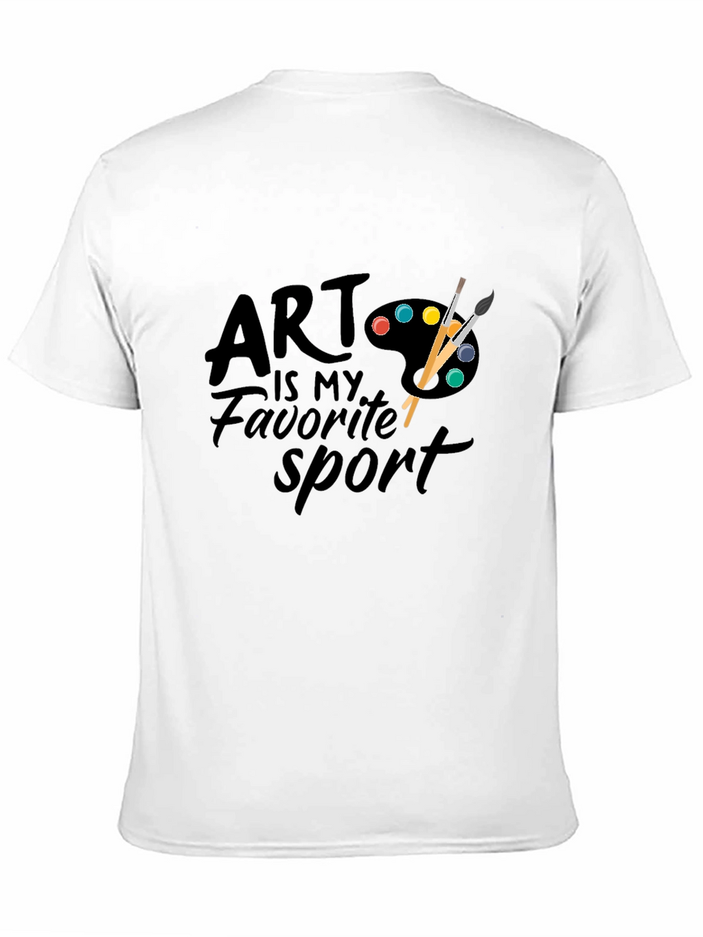 Art is My Favorite Sport T-Shirt