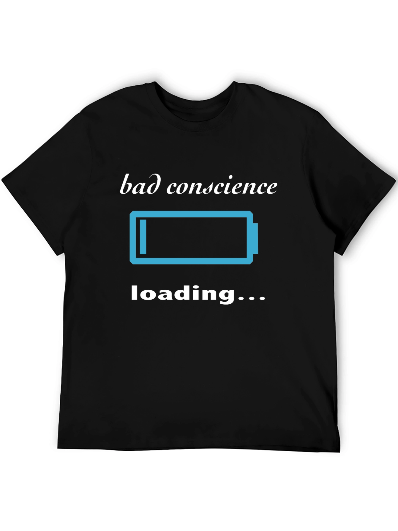 Bad Conscience Loading T-Shirt - Funny Sarcastic Tee