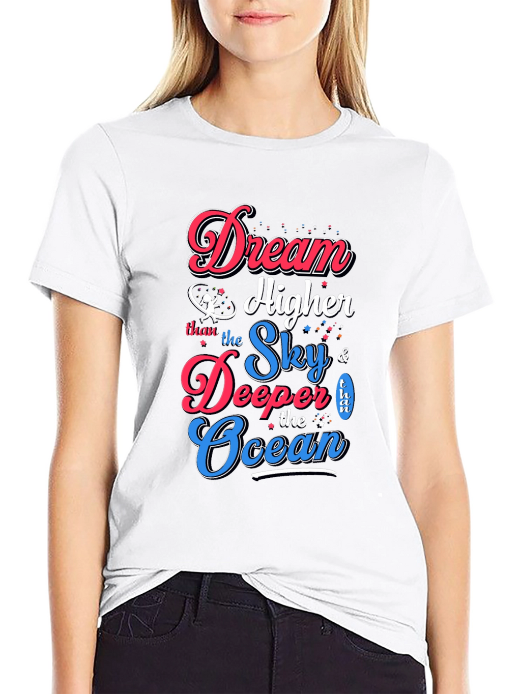 Dream Higher T-Shirt