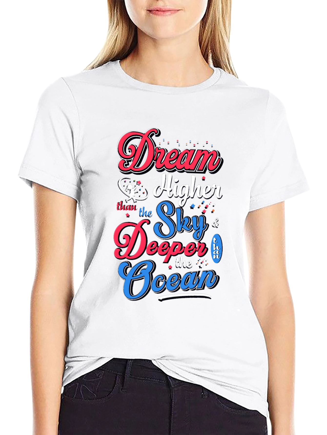 Dream Higher T-Shirt