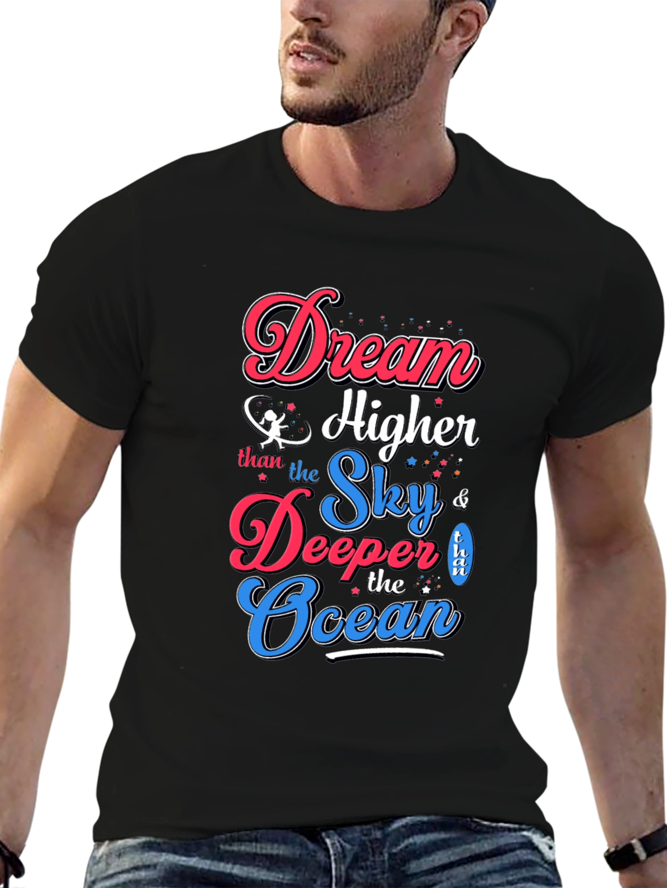 Dream Higher T-Shirt