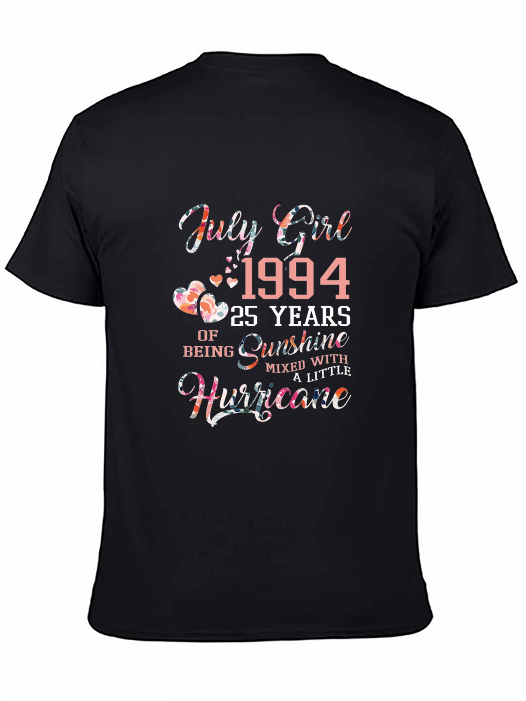 July Girl 1994 Floral Birthday T-Shirt