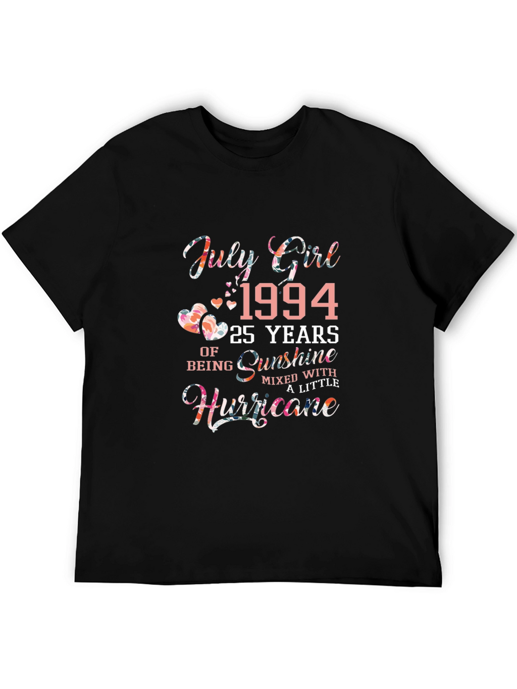 July Girl 1994 Floral Birthday T-Shirt