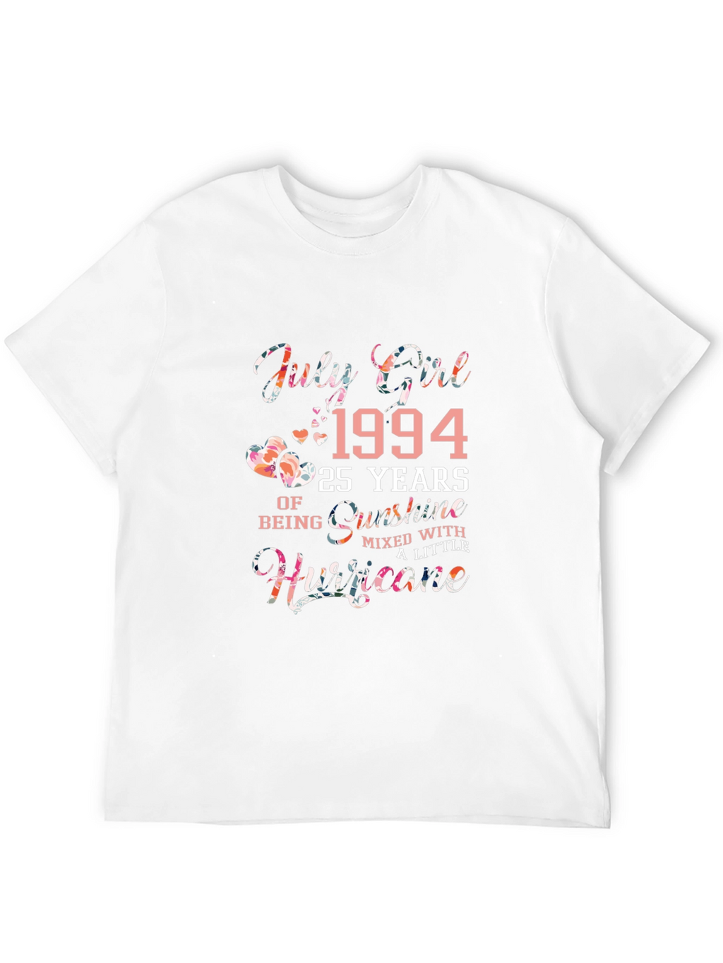 July Girl 1994 Floral Birthday T-Shirt