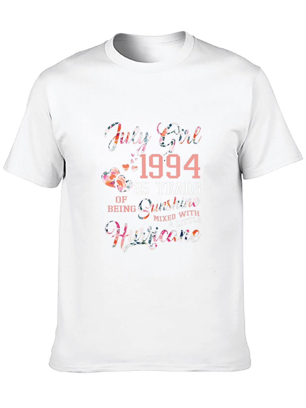 July Girl 1994 Floral Birthday T-Shirt