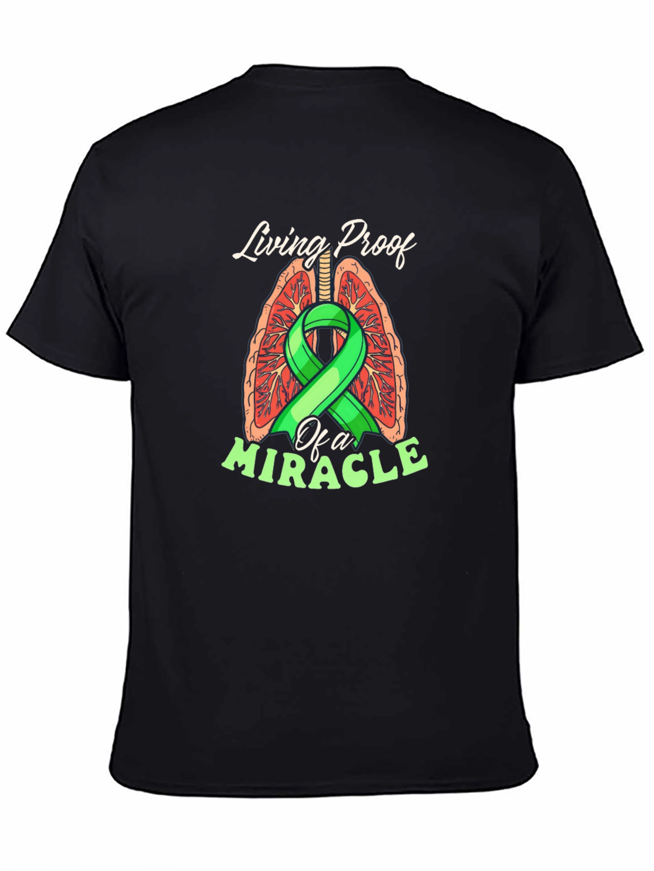 Living Proof Miracle Lung Cancer Awareness T-Shirt