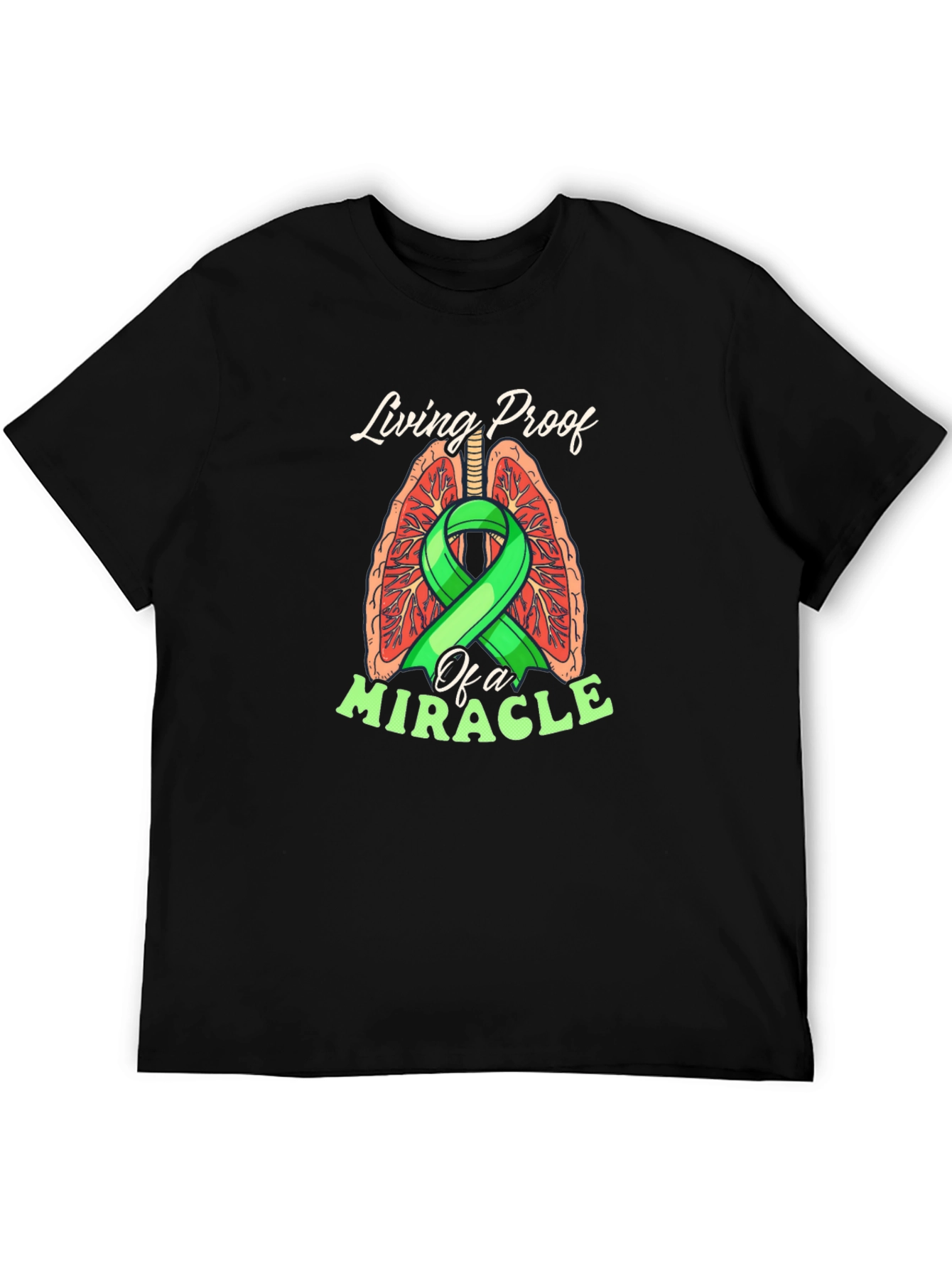 Living Proof Miracle Lung Cancer Awareness T-Shirt