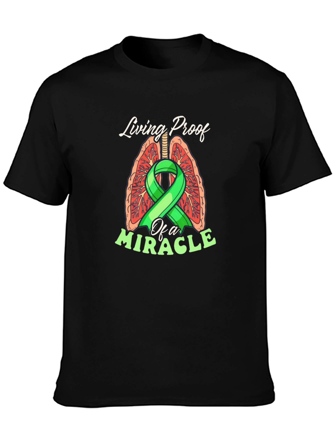 Living Proof Miracle Lung Cancer Awareness T-Shirt