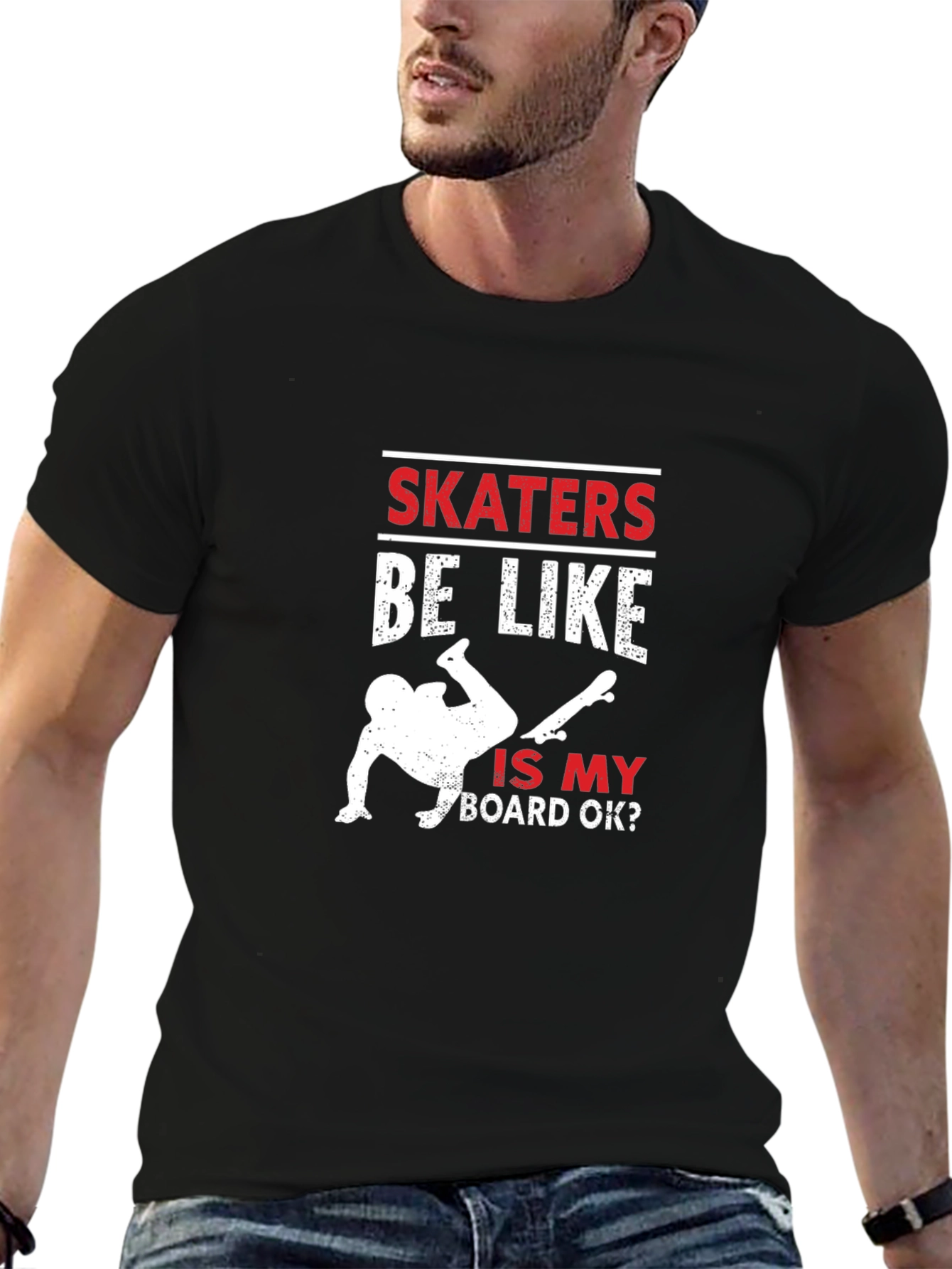 Skaters Be Like T-Shirt - Funny Skateboarding Tee