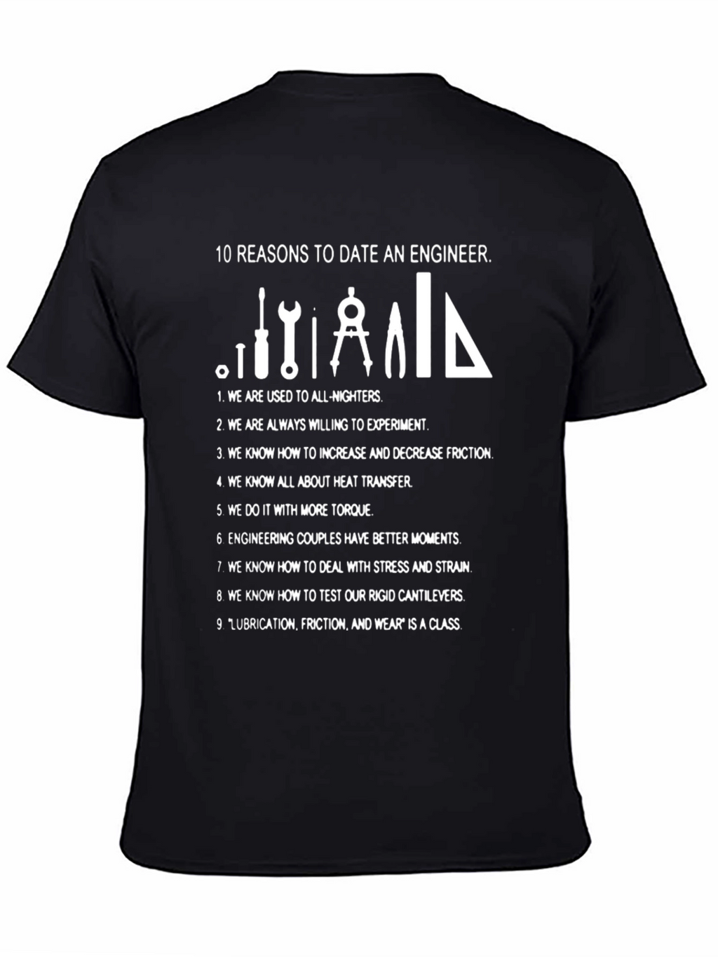 Engineer Humor T-Shirt - 10 Reasons