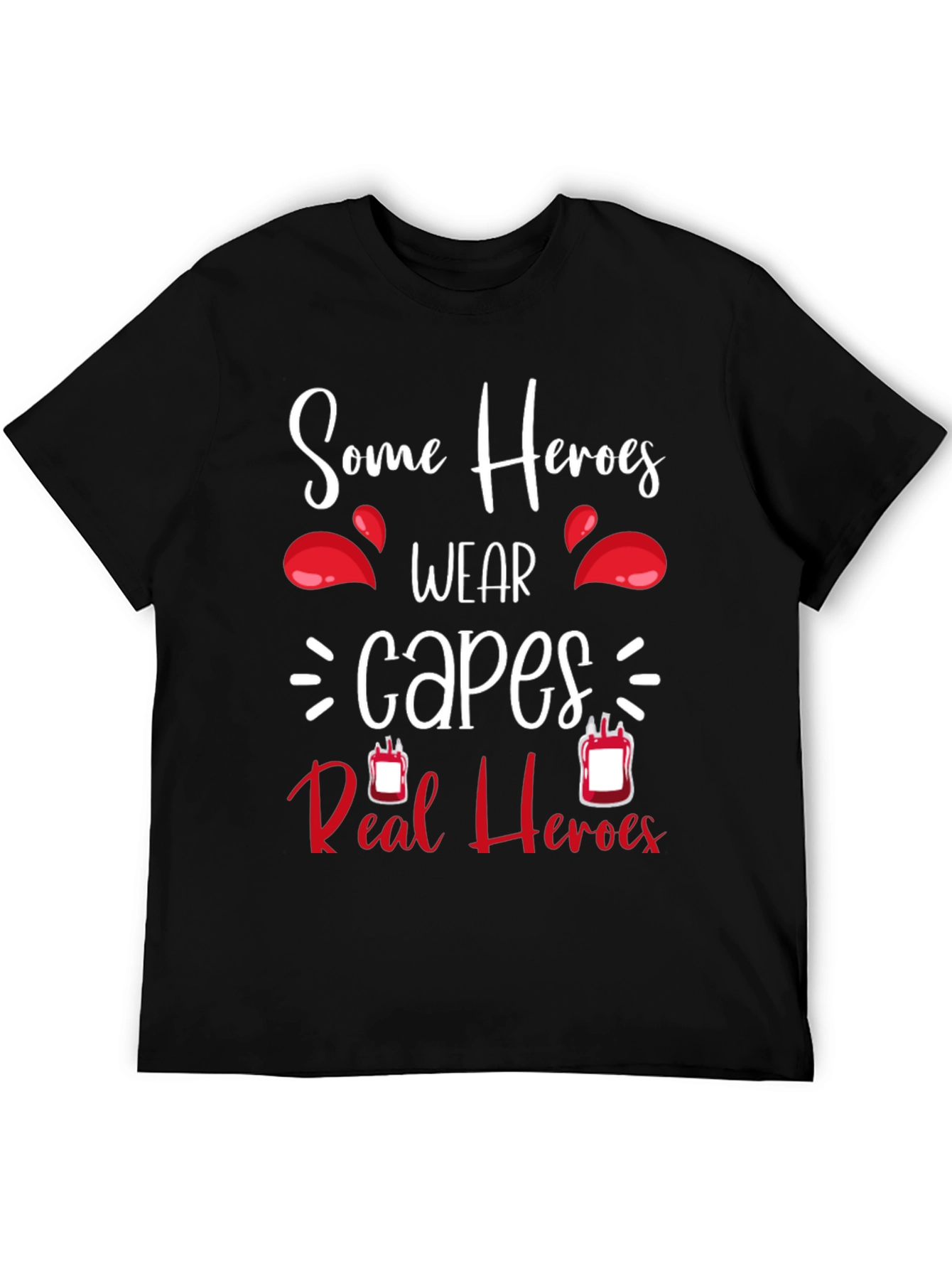 Some Heroes Wear Capes Blood Donation T-Shirt