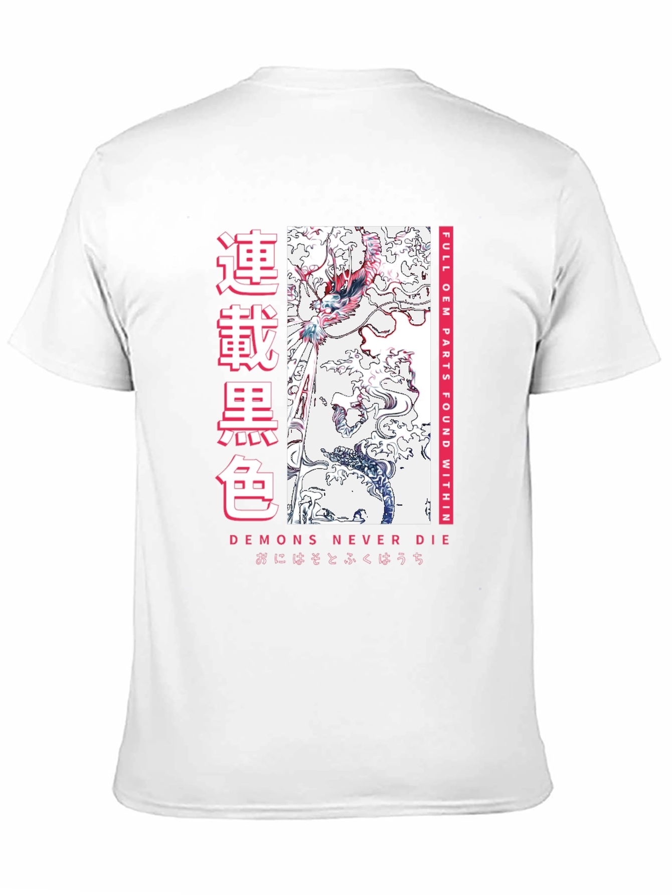 Demons Never Die Graphic T-Shirt