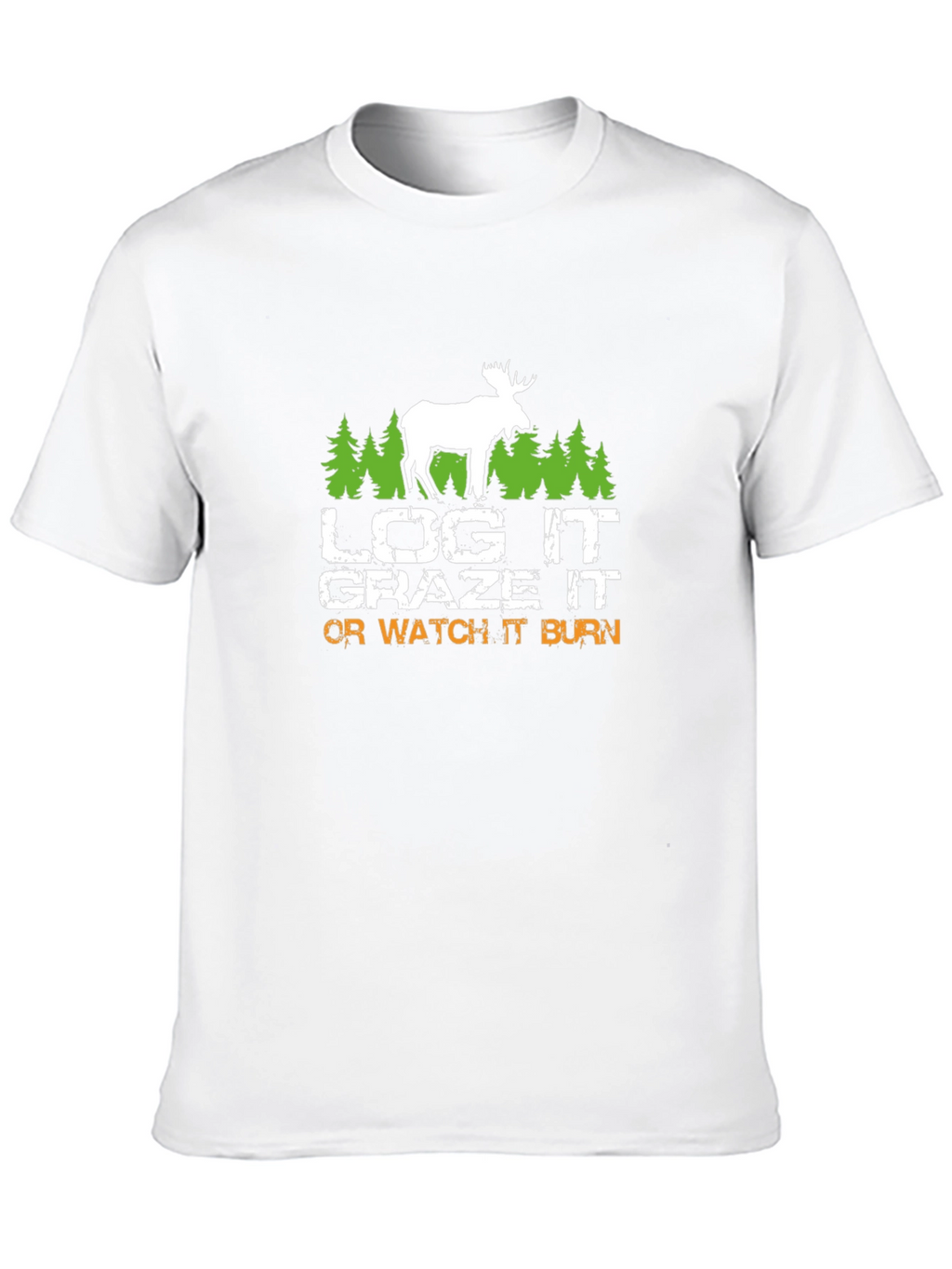 Log It Graze It T-Shirt