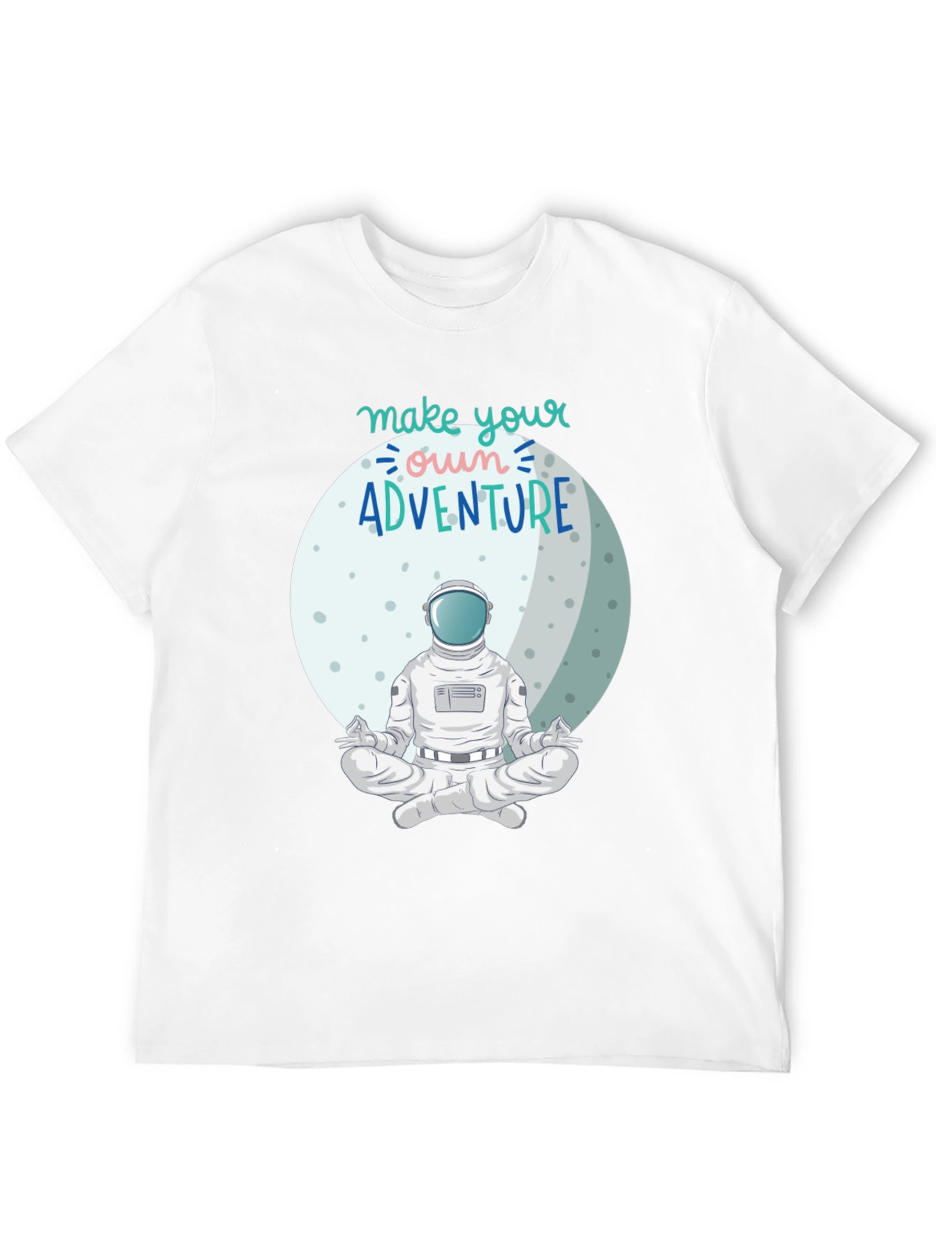 Astronaut Meditation T-Shirt - Make Your Own Adventure