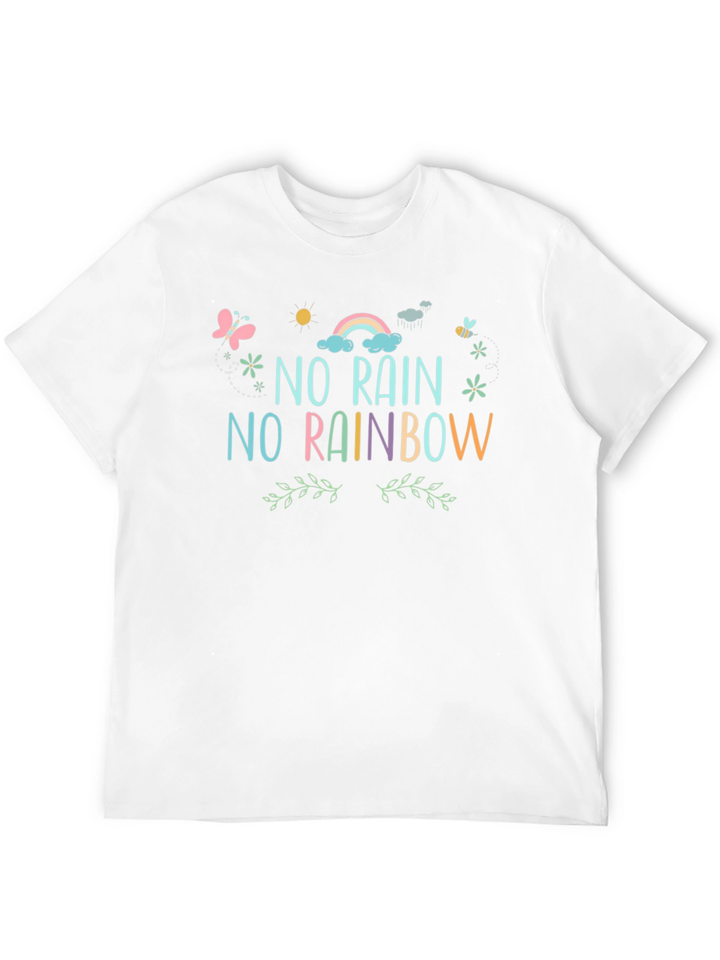 No Rain No Rainbow Graphic Tee