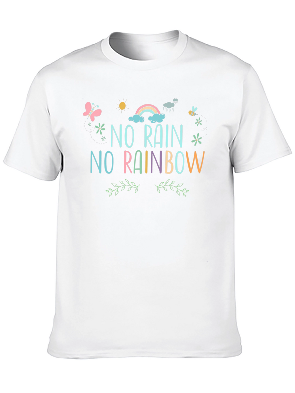 No Rain No Rainbow Graphic Tee