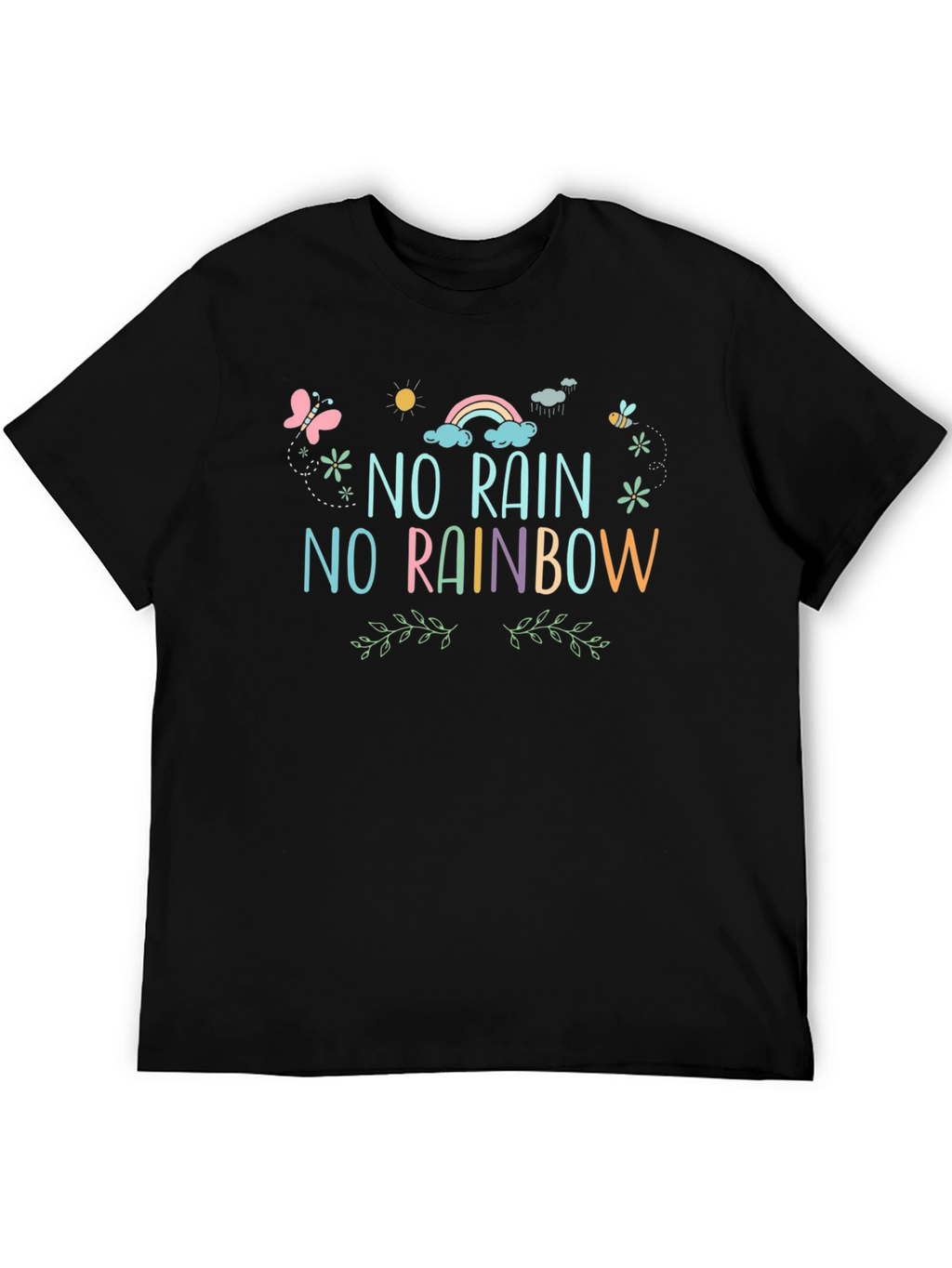 No Rain No Rainbow Graphic Tee