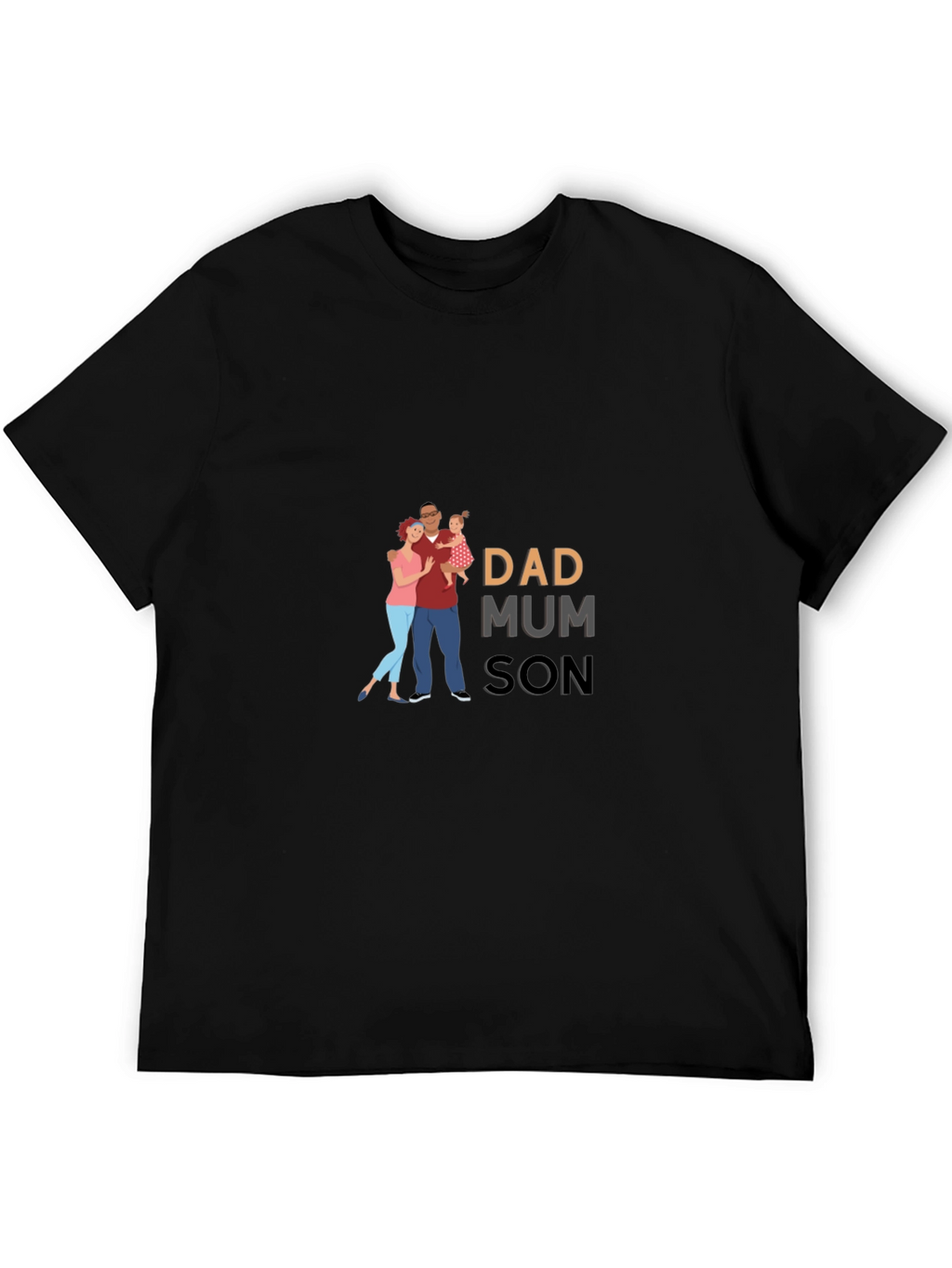 Dad Mum Son Family Graphic T-Shirt