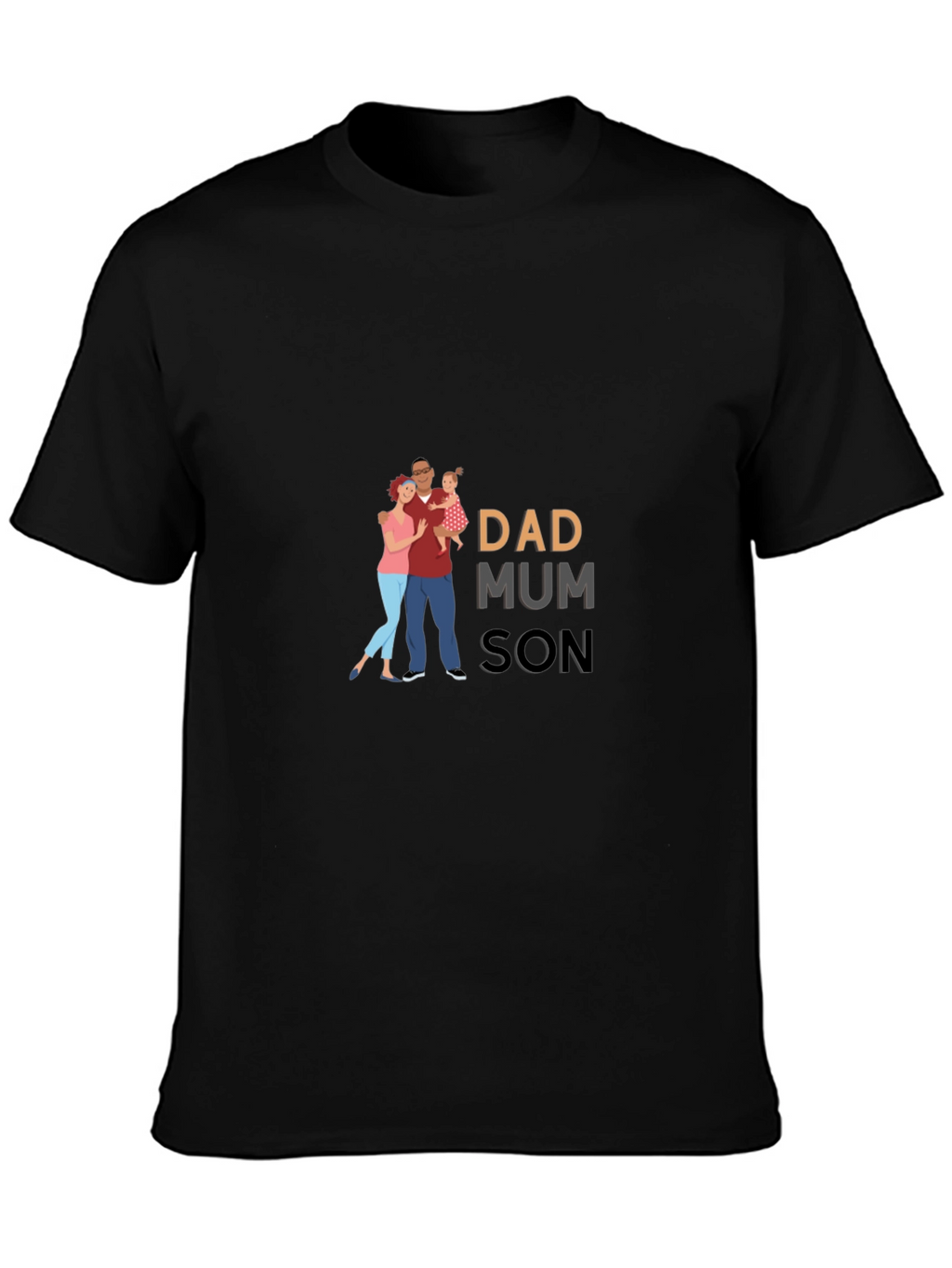 Dad Mum Son Family Graphic T-Shirt