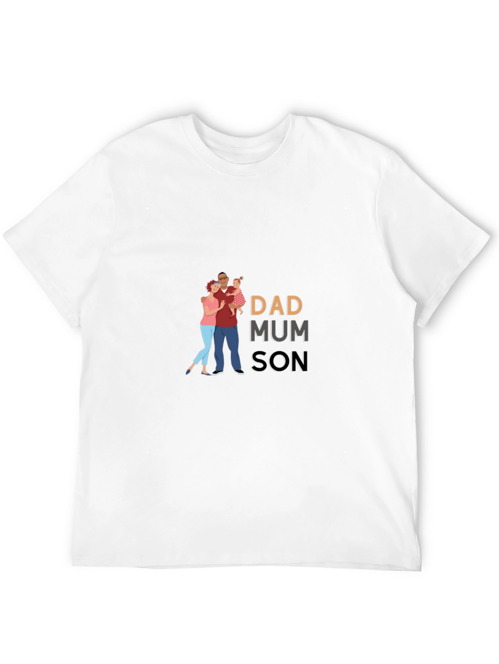 Dad Mum Son Family Graphic T-Shirt