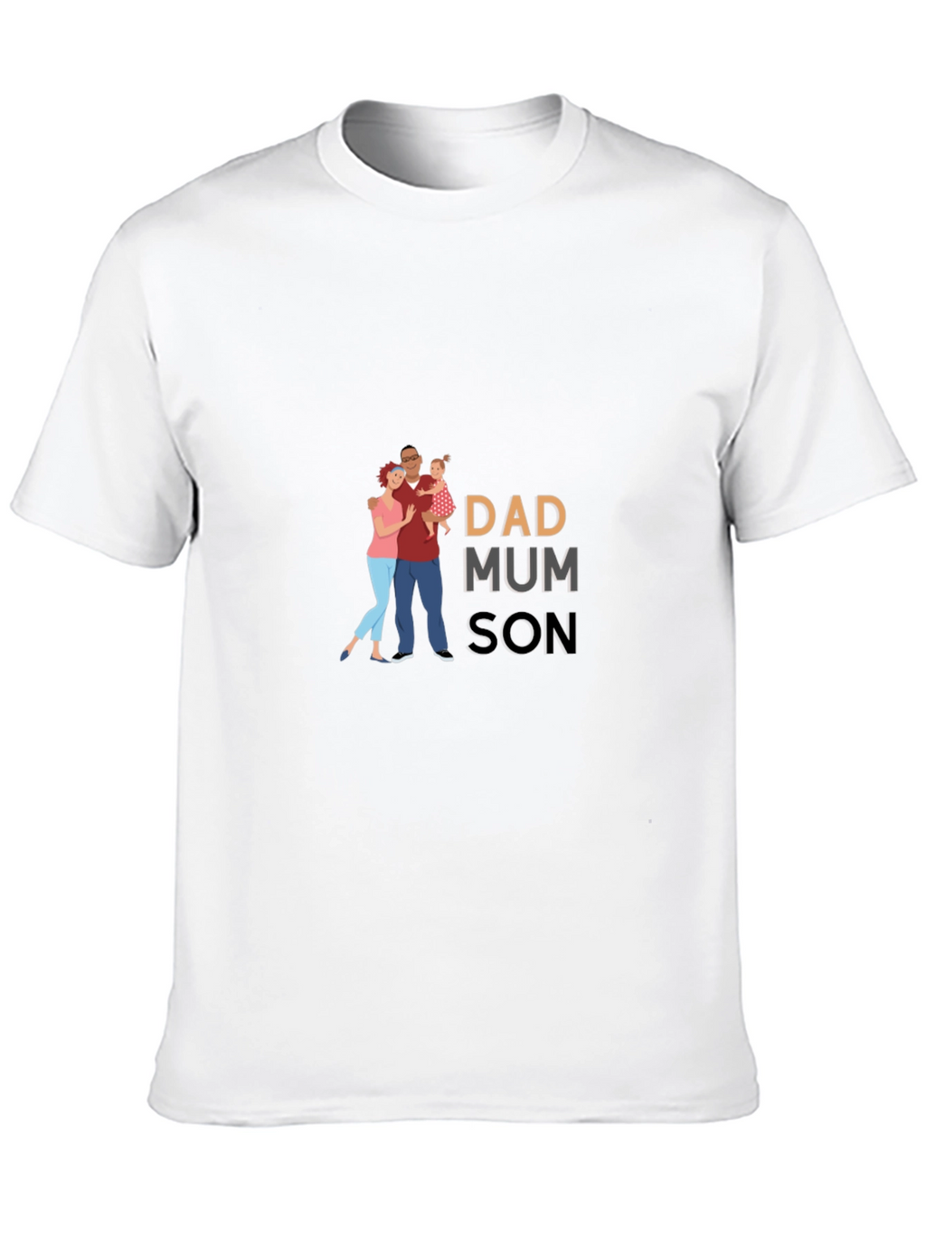Dad Mum Son Family Graphic T-Shirt