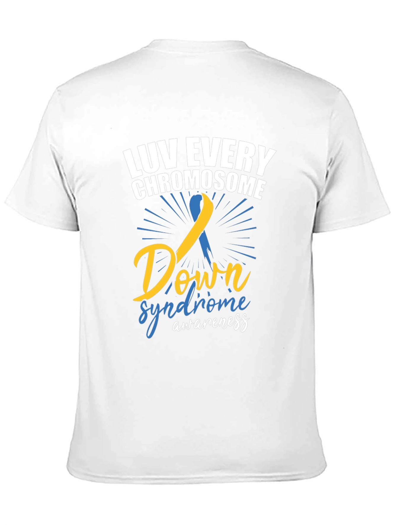 Luv Every Chromosome Down Syndrome Awareness T-Shirt