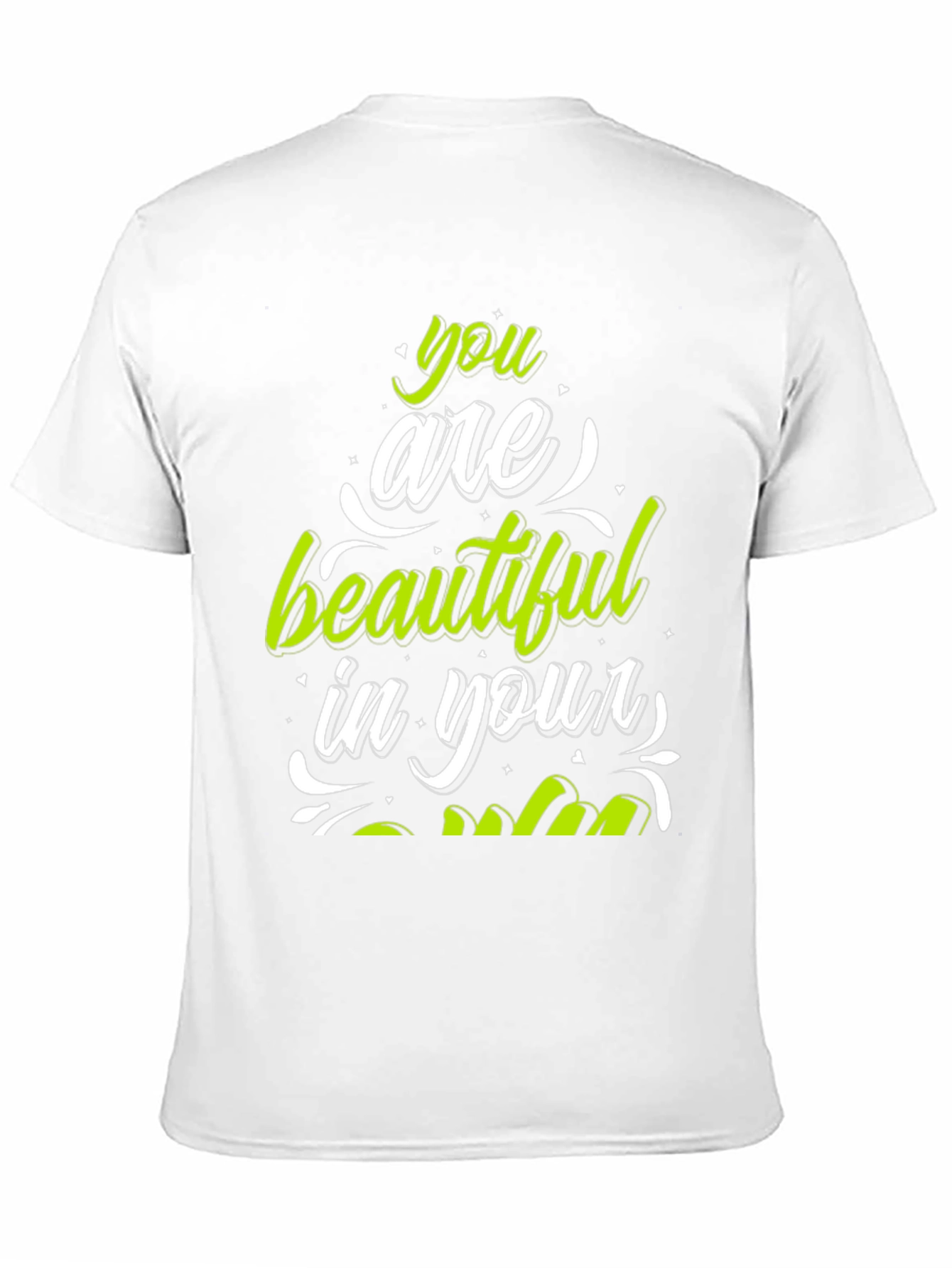 Stylish You Are Beautiful Graphic Tee