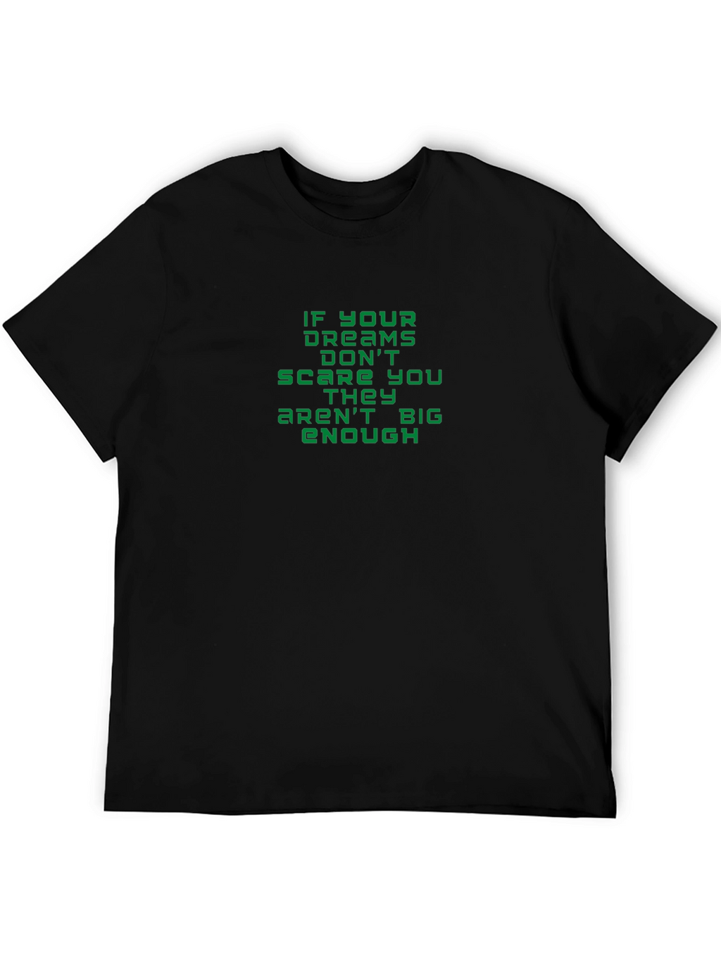 Inspirational Dream Big Graphic T-Shirt