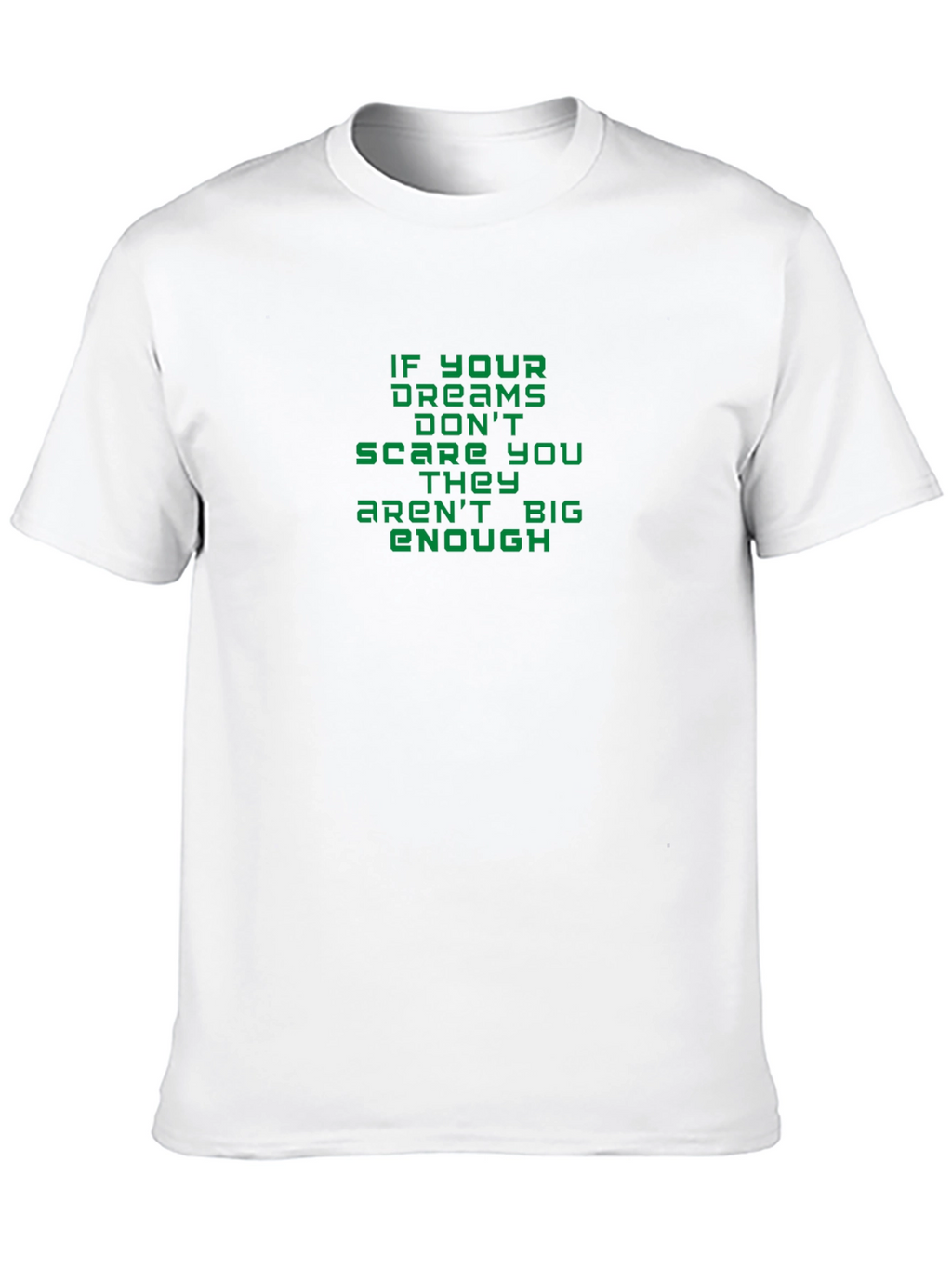 Inspirational Dream Big Graphic T-Shirt
