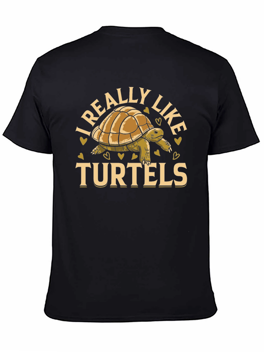 I Really Like Turtels T-Shirt - Black