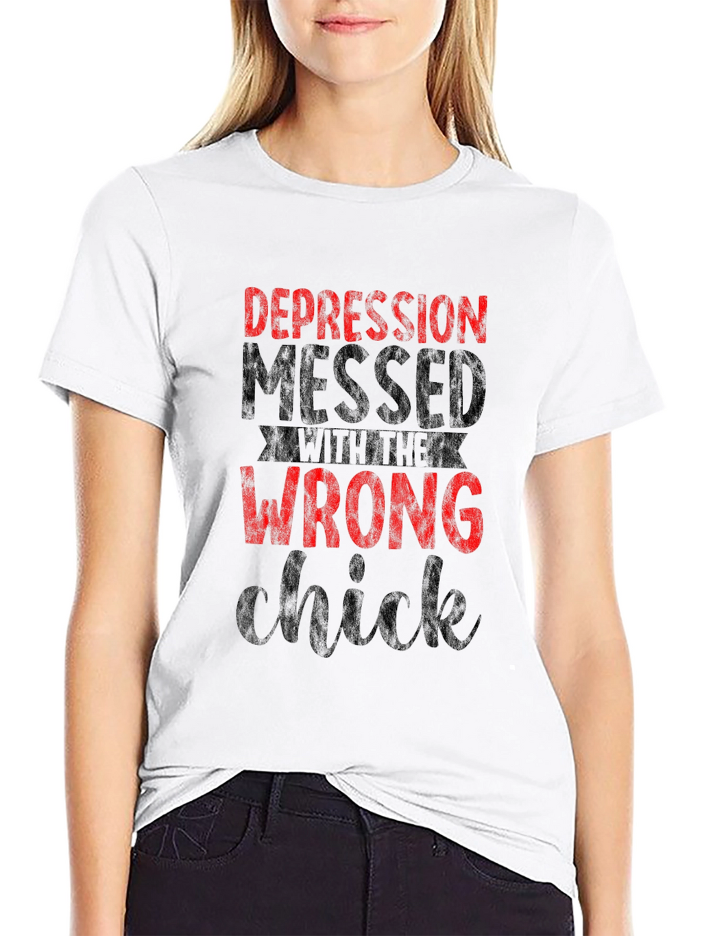 Depression Messed with the Wrong Chick Graphic T-Shirt