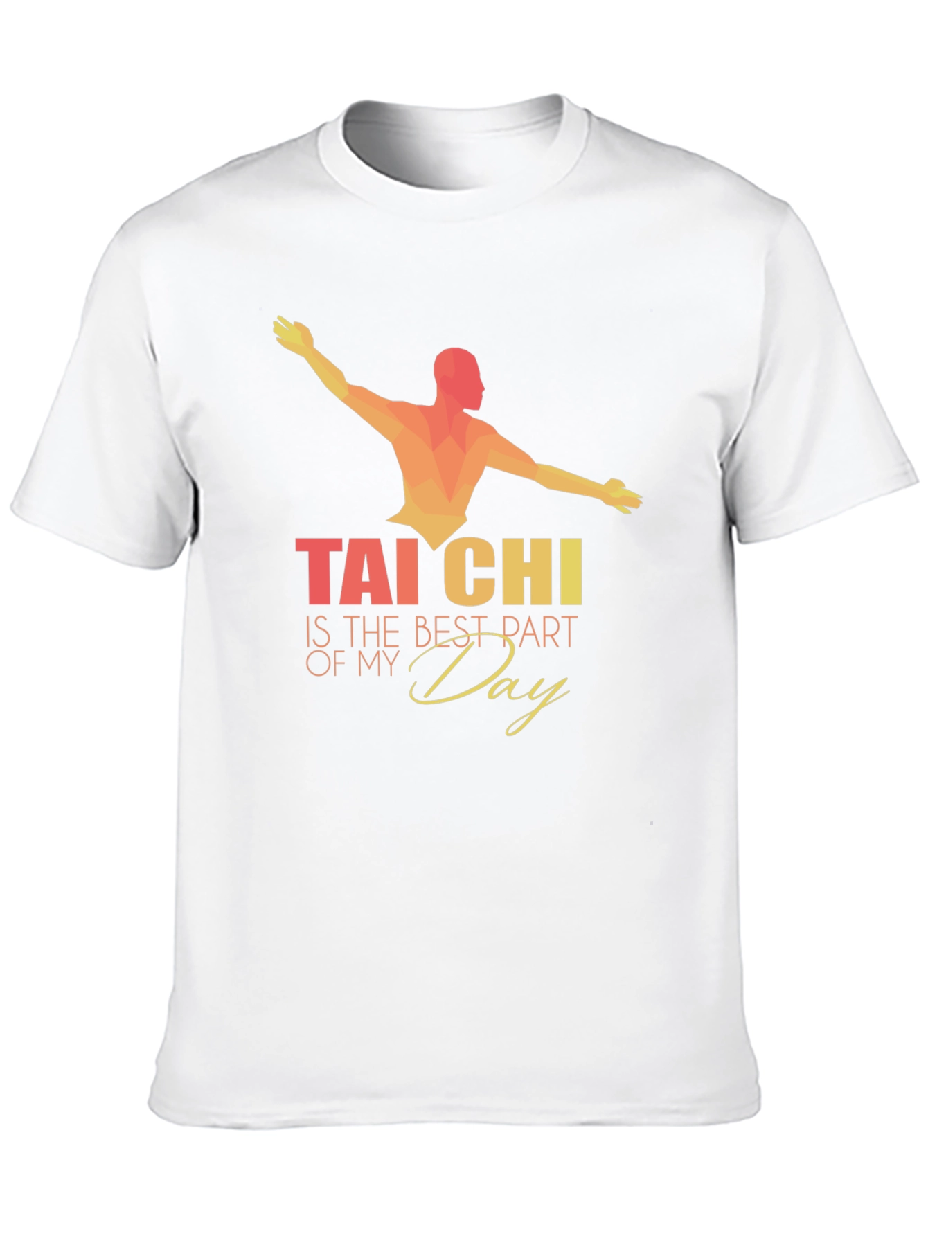 Tai Chi Best Part of My Day Graphic Tee