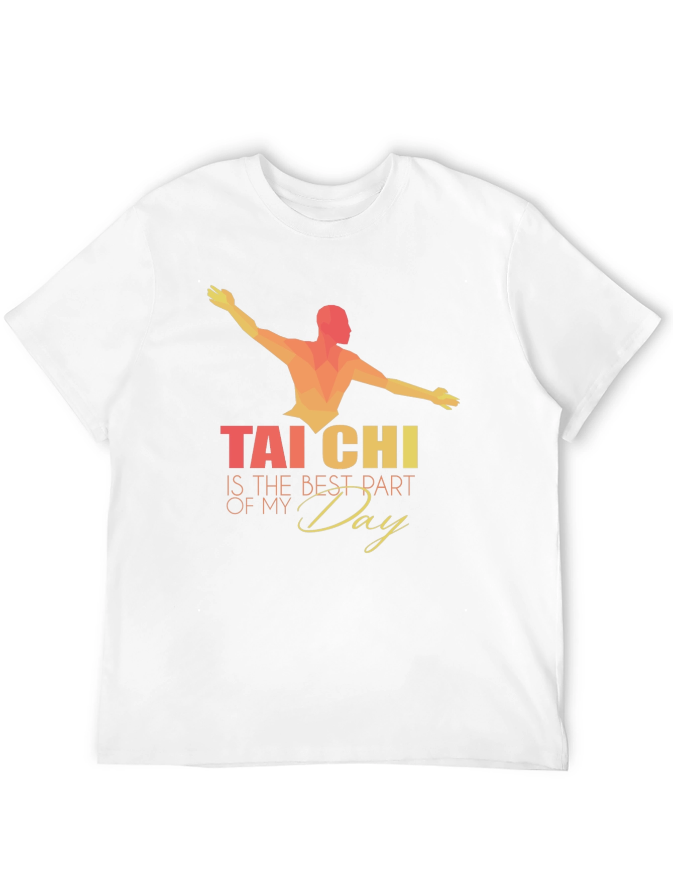Tai Chi Best Part of My Day Graphic Tee