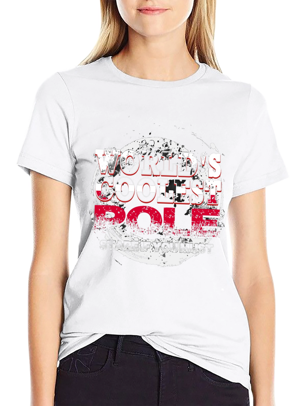 Worlds Coolest Pole Stare If You Must T-Shirt