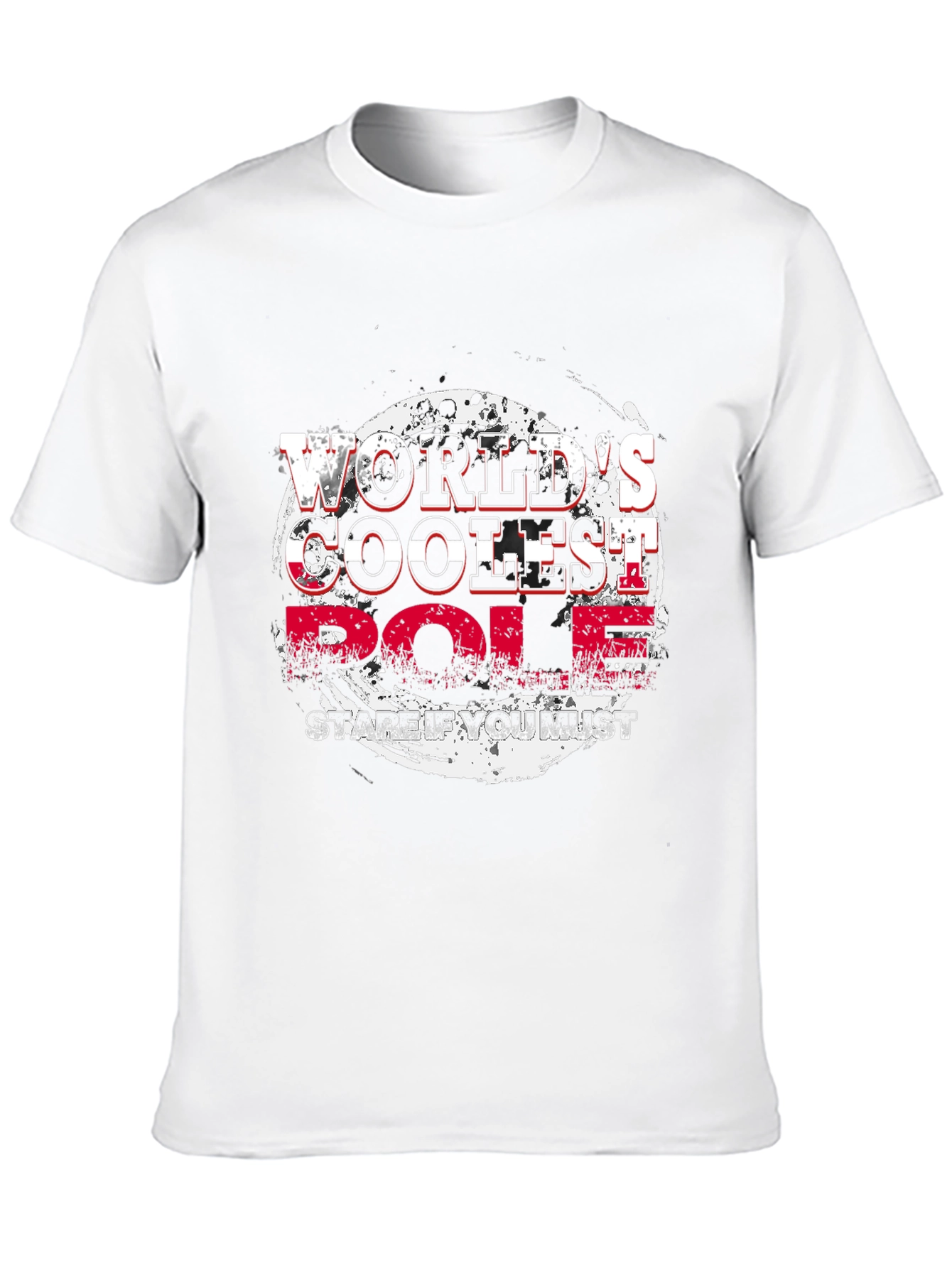 Worlds Coolest Pole Stare If You Must T-Shirt