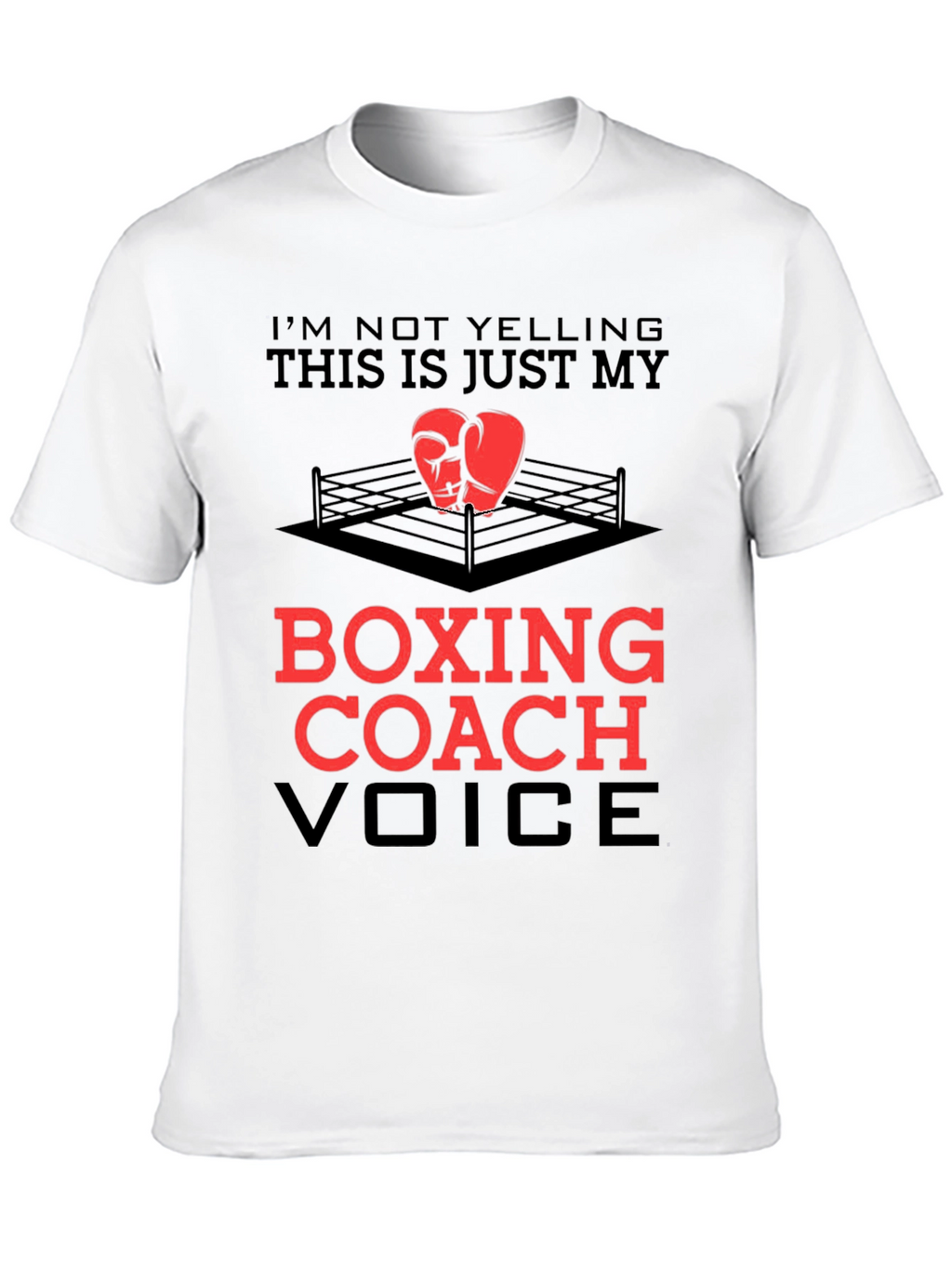 Boxing Coach T-Shirt - Funny Voice Tee