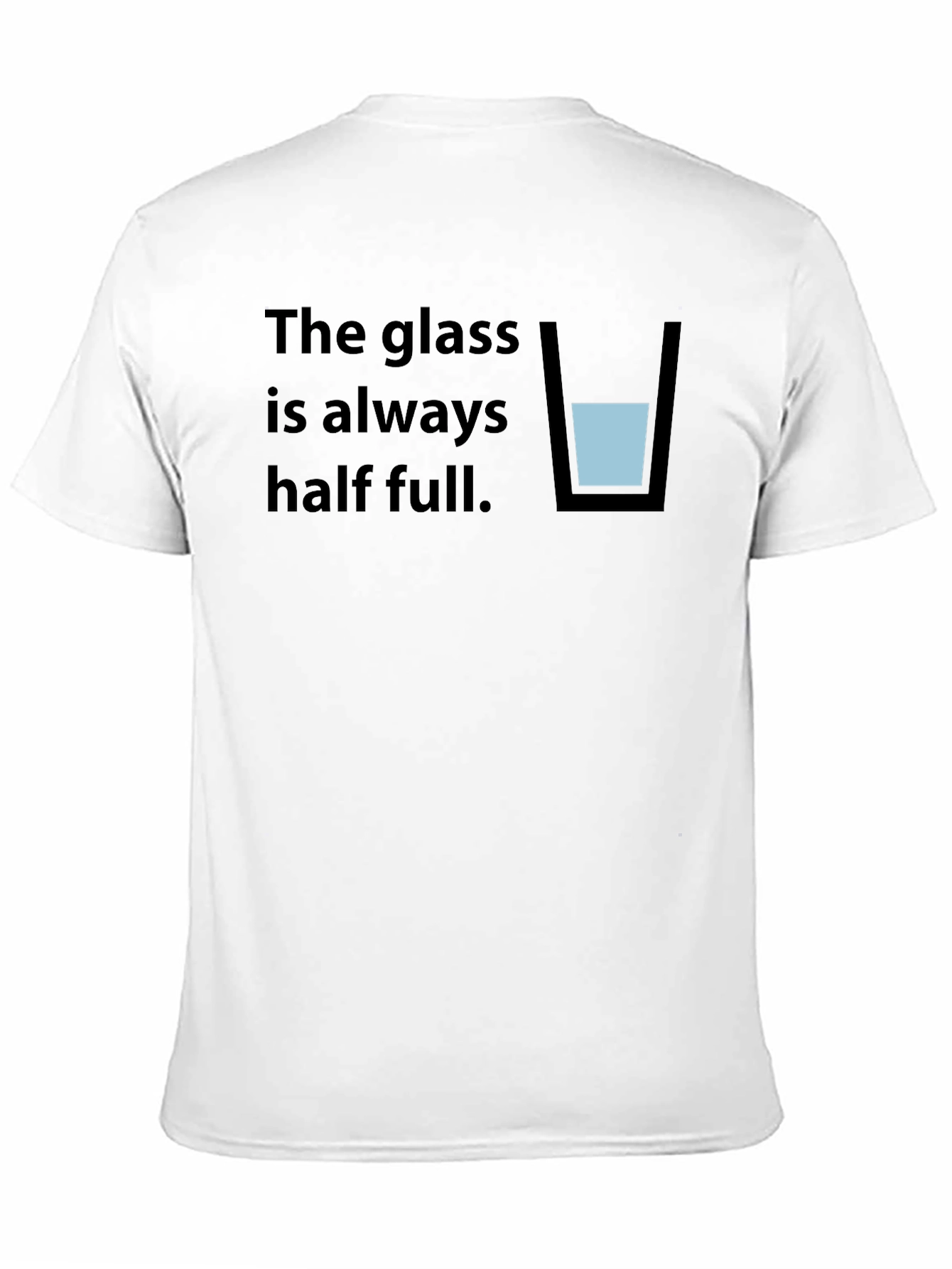 Optimistic Half Full Glass T-Shirt