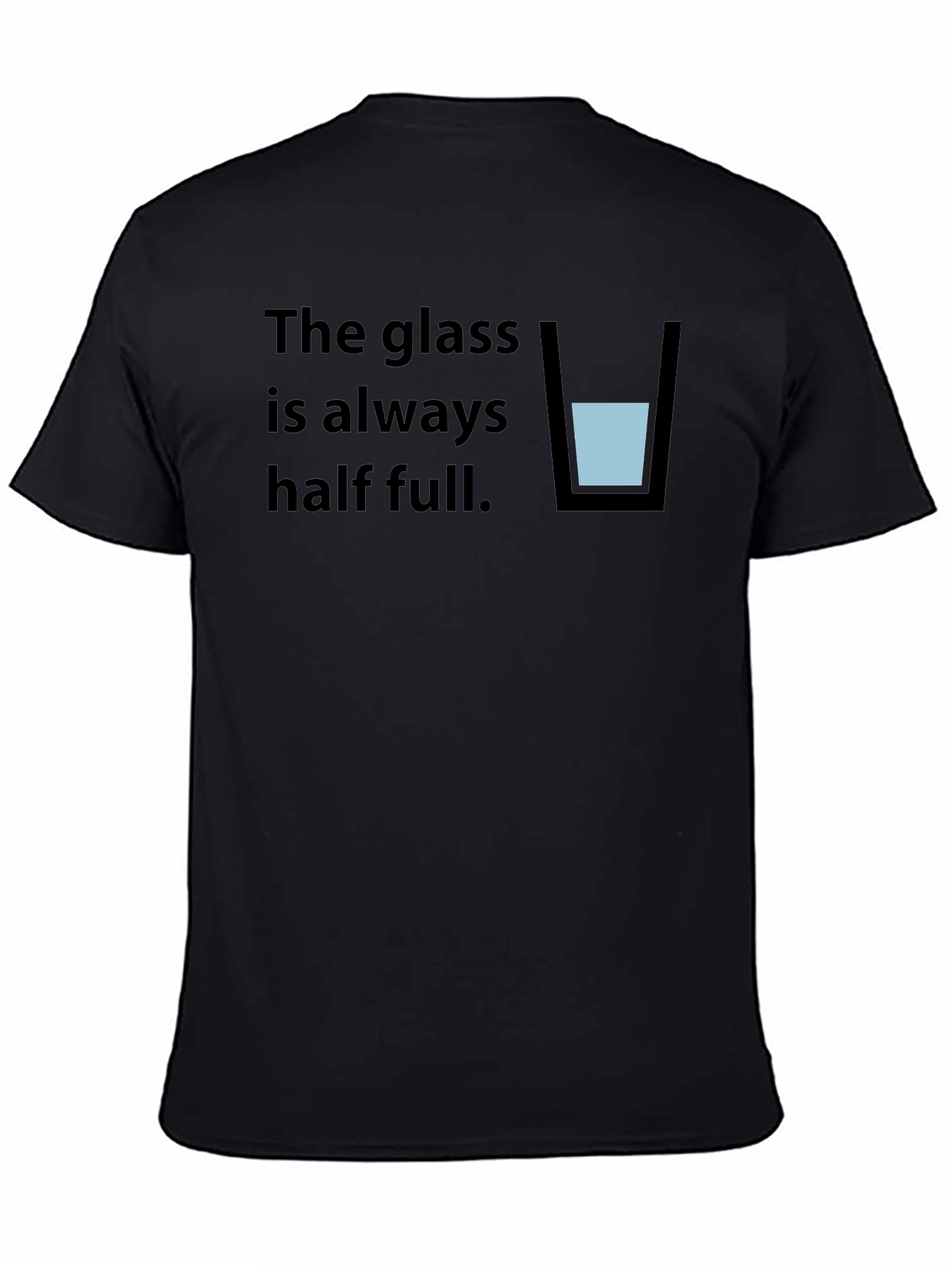 Optimistic Half Full Glass T-Shirt