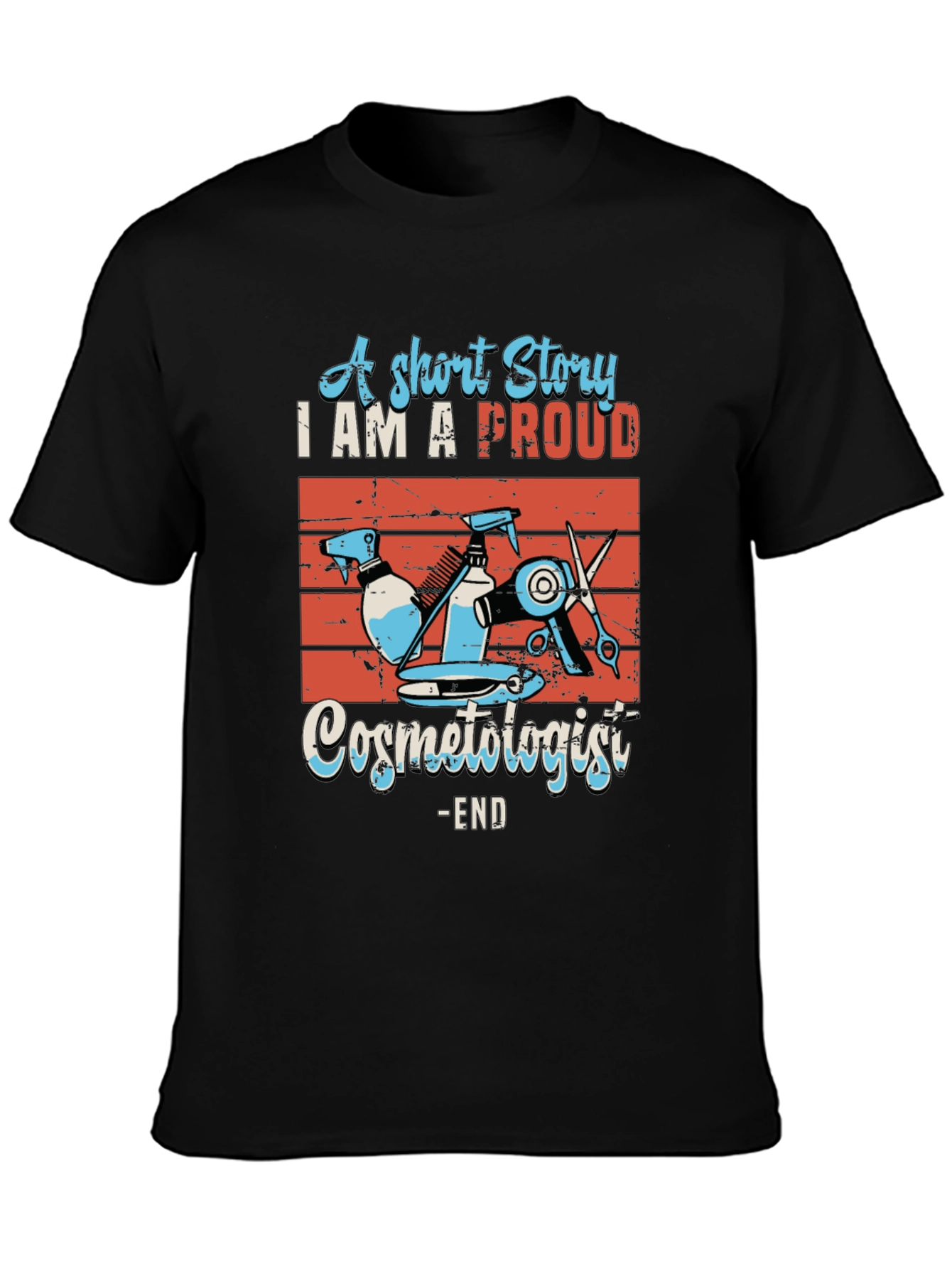 Proud Cosmetologist Graphic T-Shirt