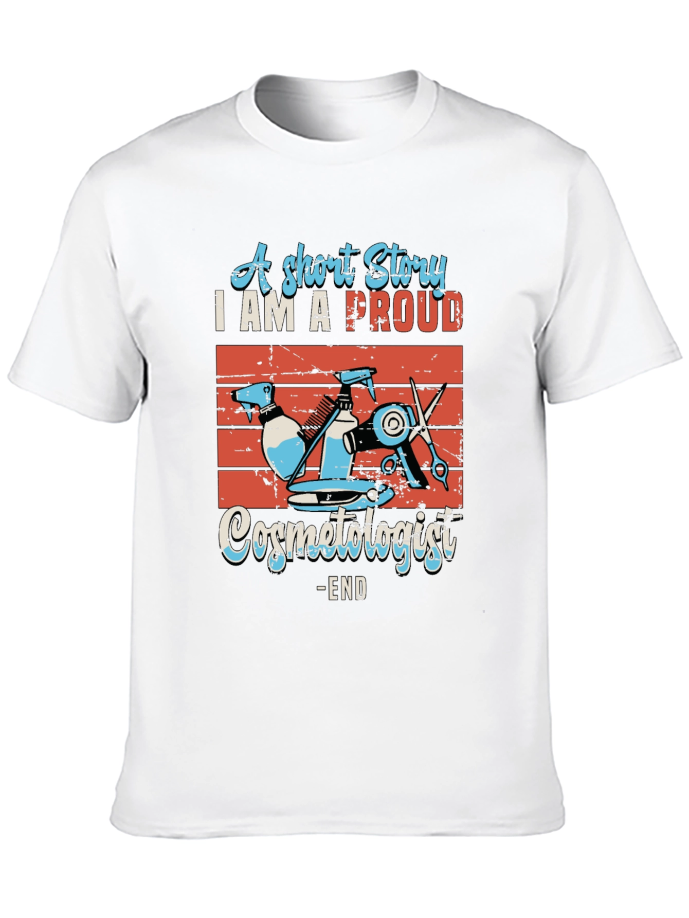 Proud Cosmetologist Graphic T-Shirt
