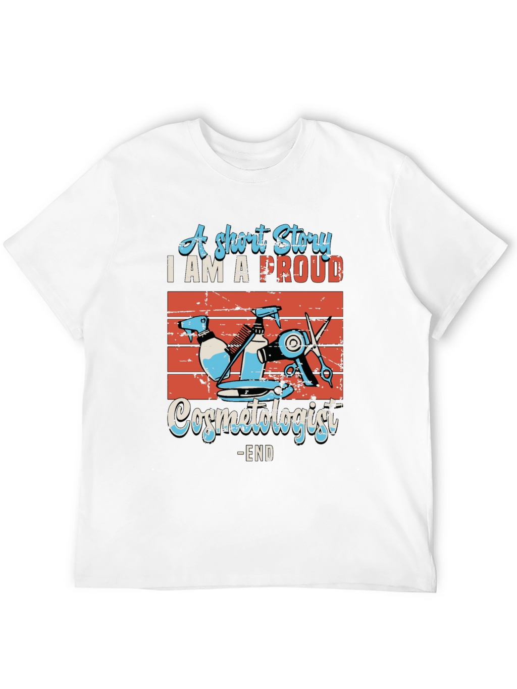 Proud Cosmetologist Graphic T-Shirt