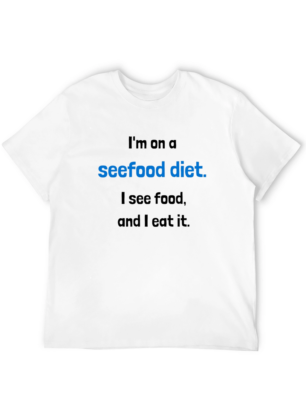 Seefood Diet T-Shirt - Funny Food Lover Tee