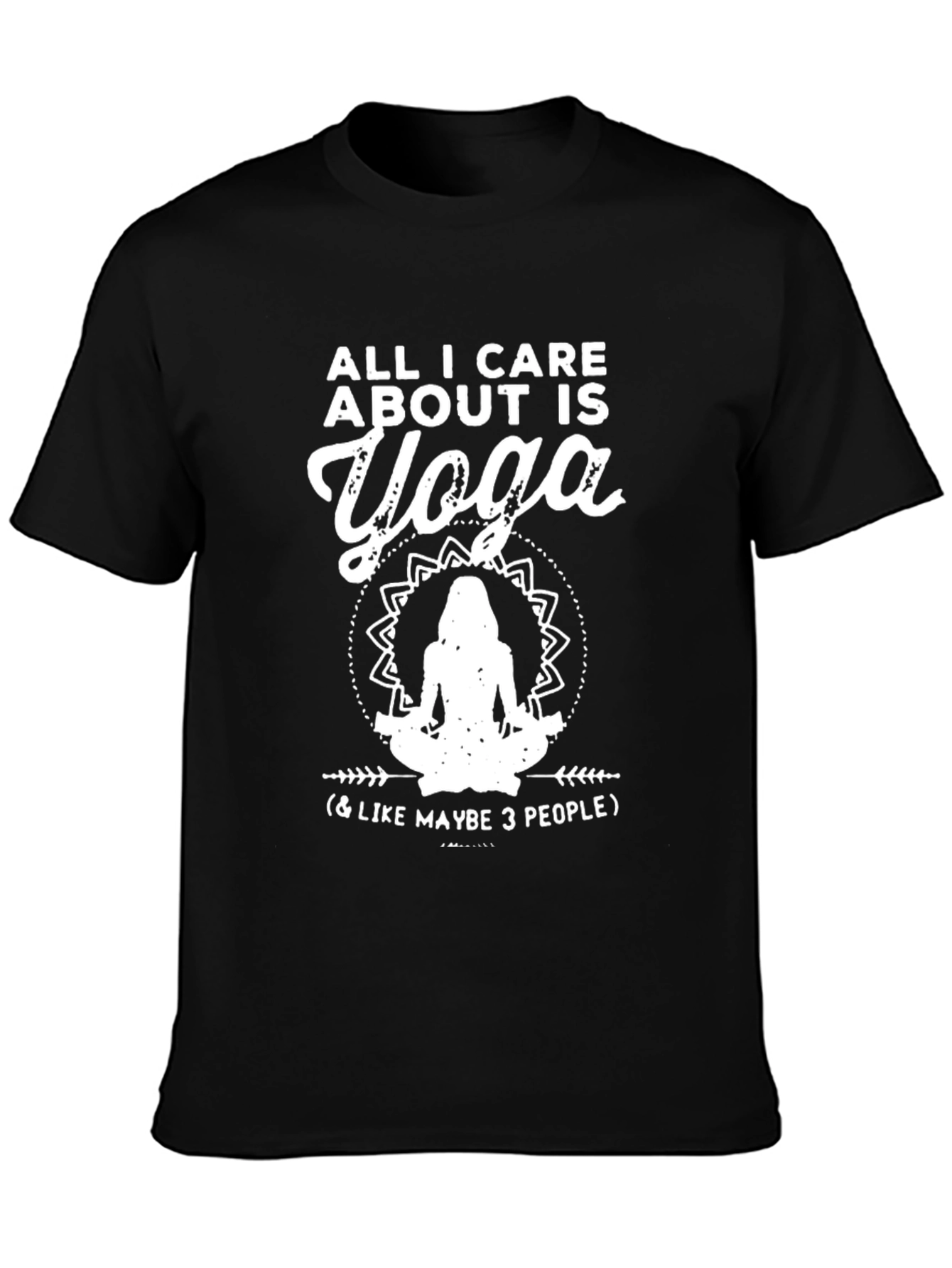 Yoga Lover T-Shirt: All I Care About Is Yoga Graphic Tee