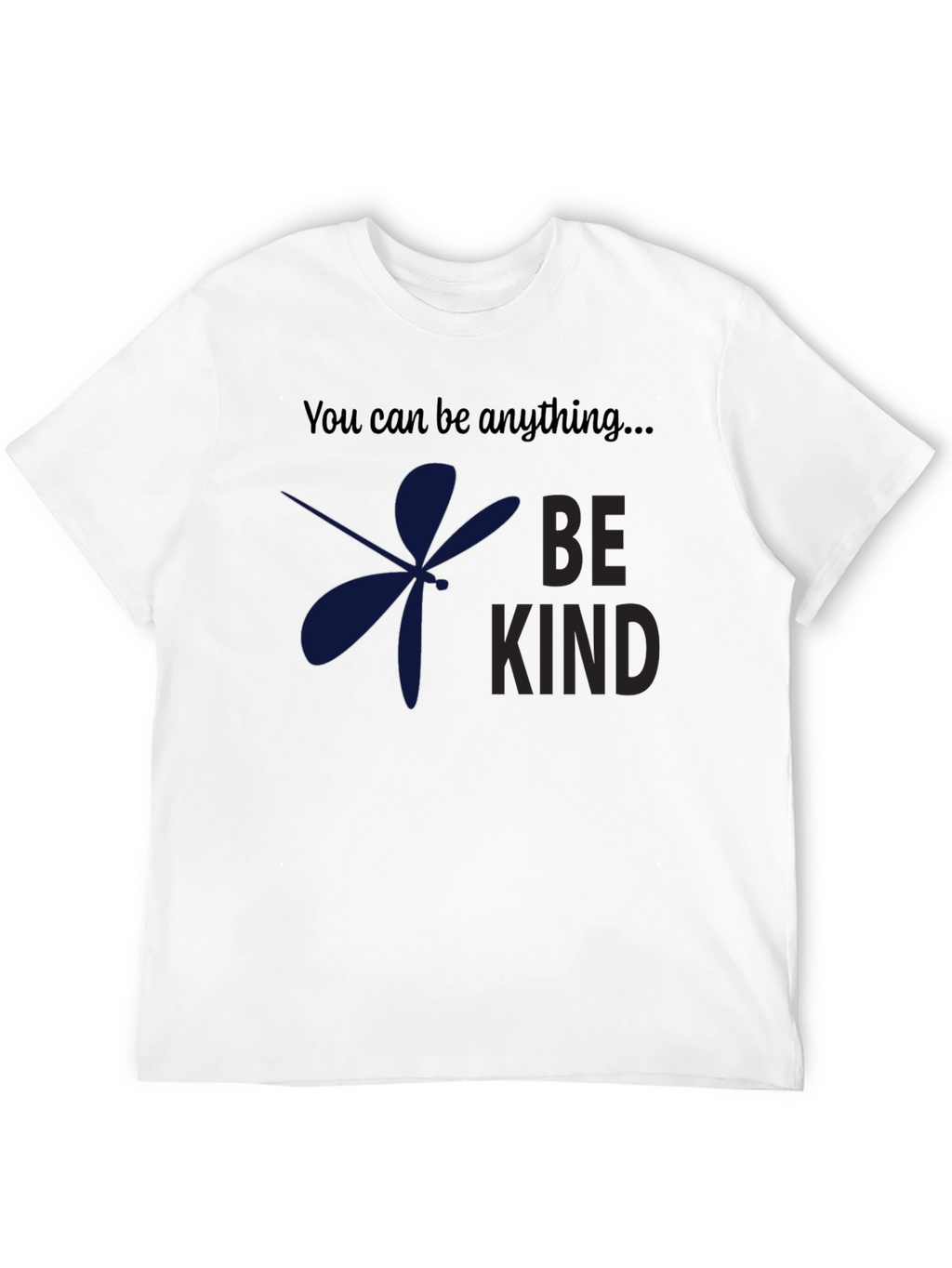 Be Kind Dragonfly T-Shirt: Motivational Graphic Tee