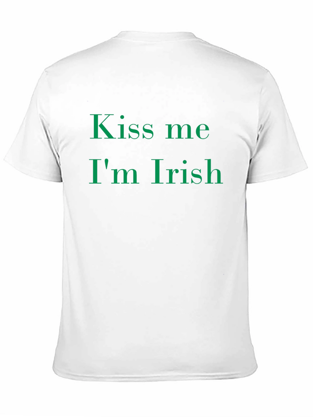Kiss Me Im Irish St. Patricks Day T-Shirt